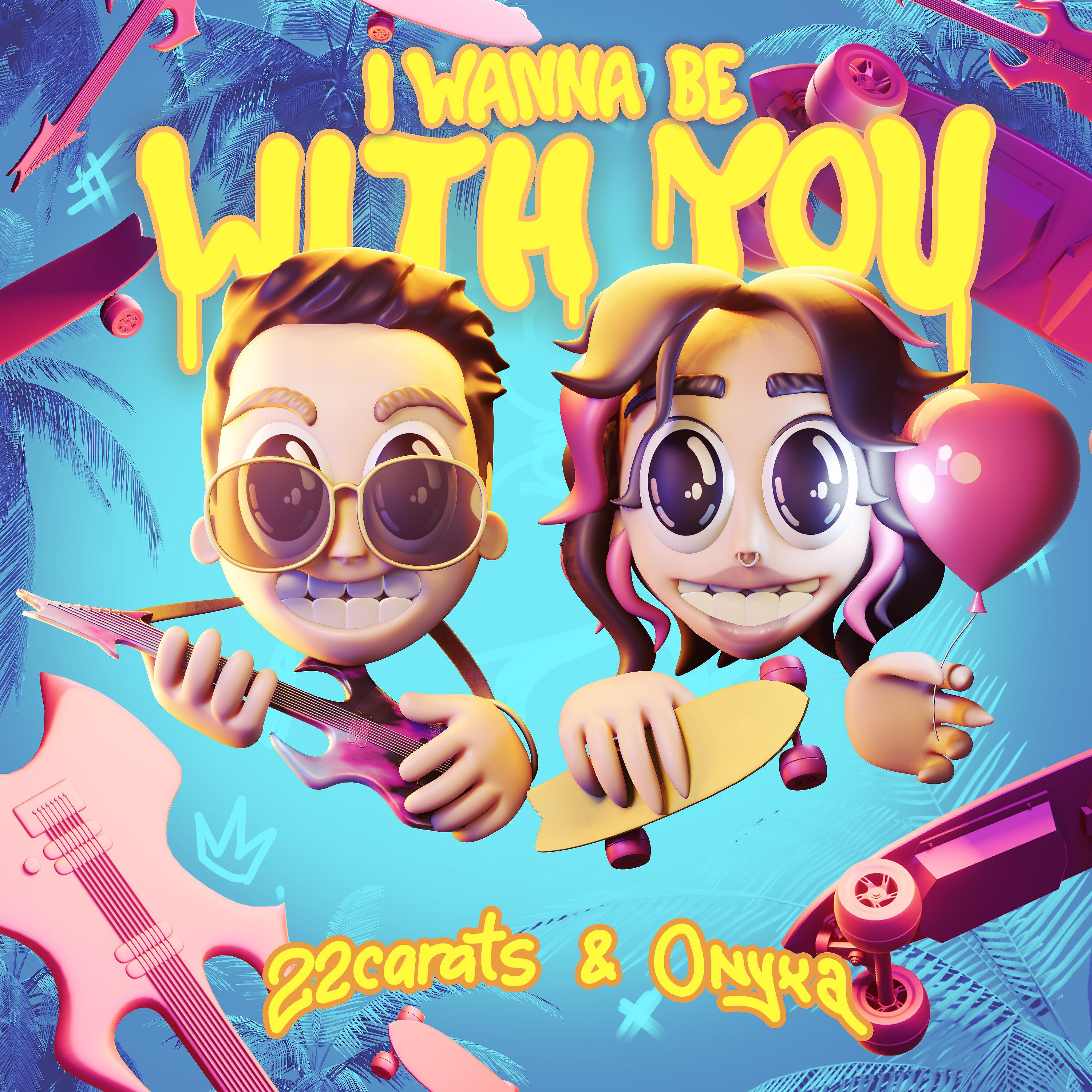 Релиз I WANNA BE WITH YOU