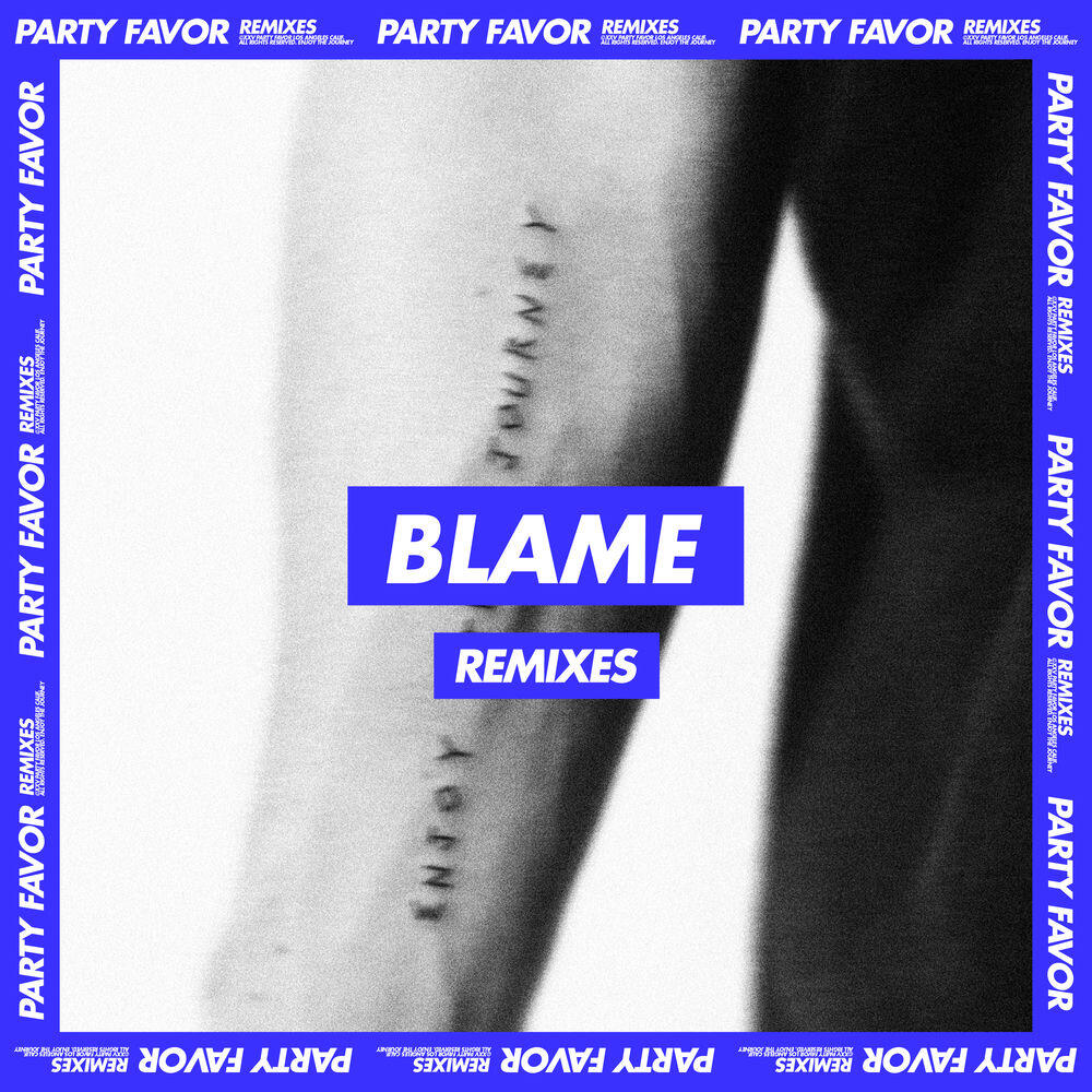 Релиз Blame (Remixes)