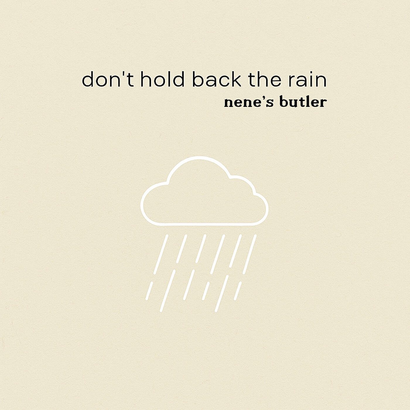 Релиз Don't Hold Back the Rain