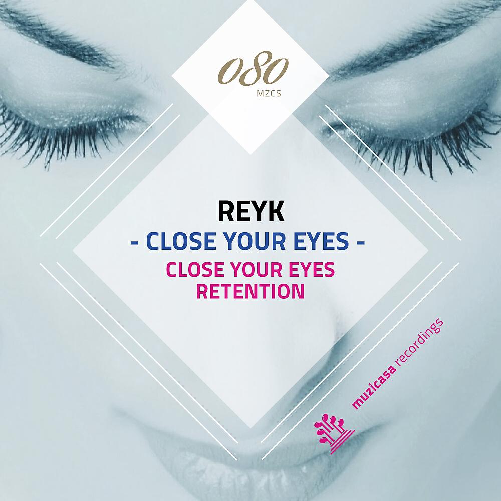 Постер альбома Close Your Eyes