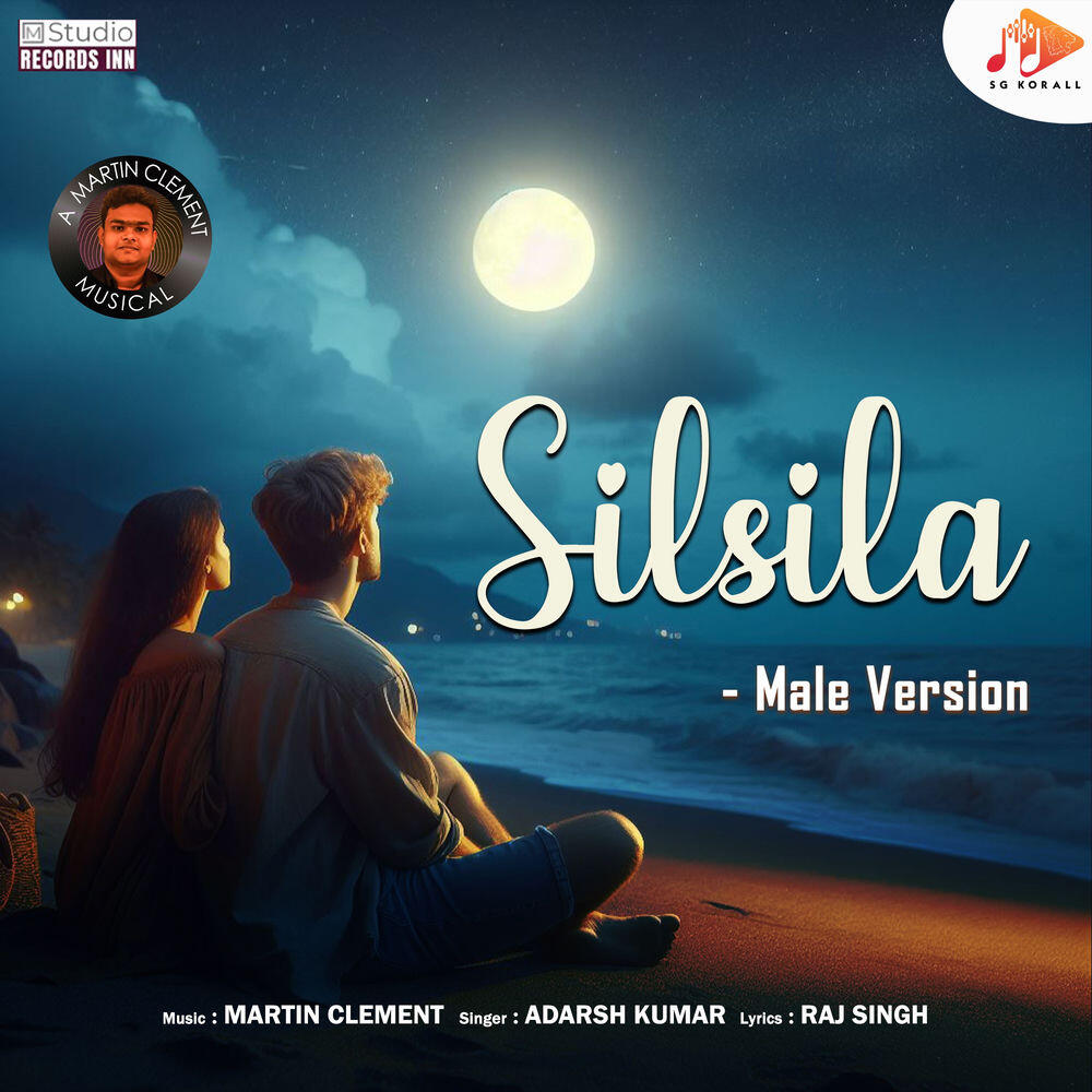 Релиз Silsila (Male Version)