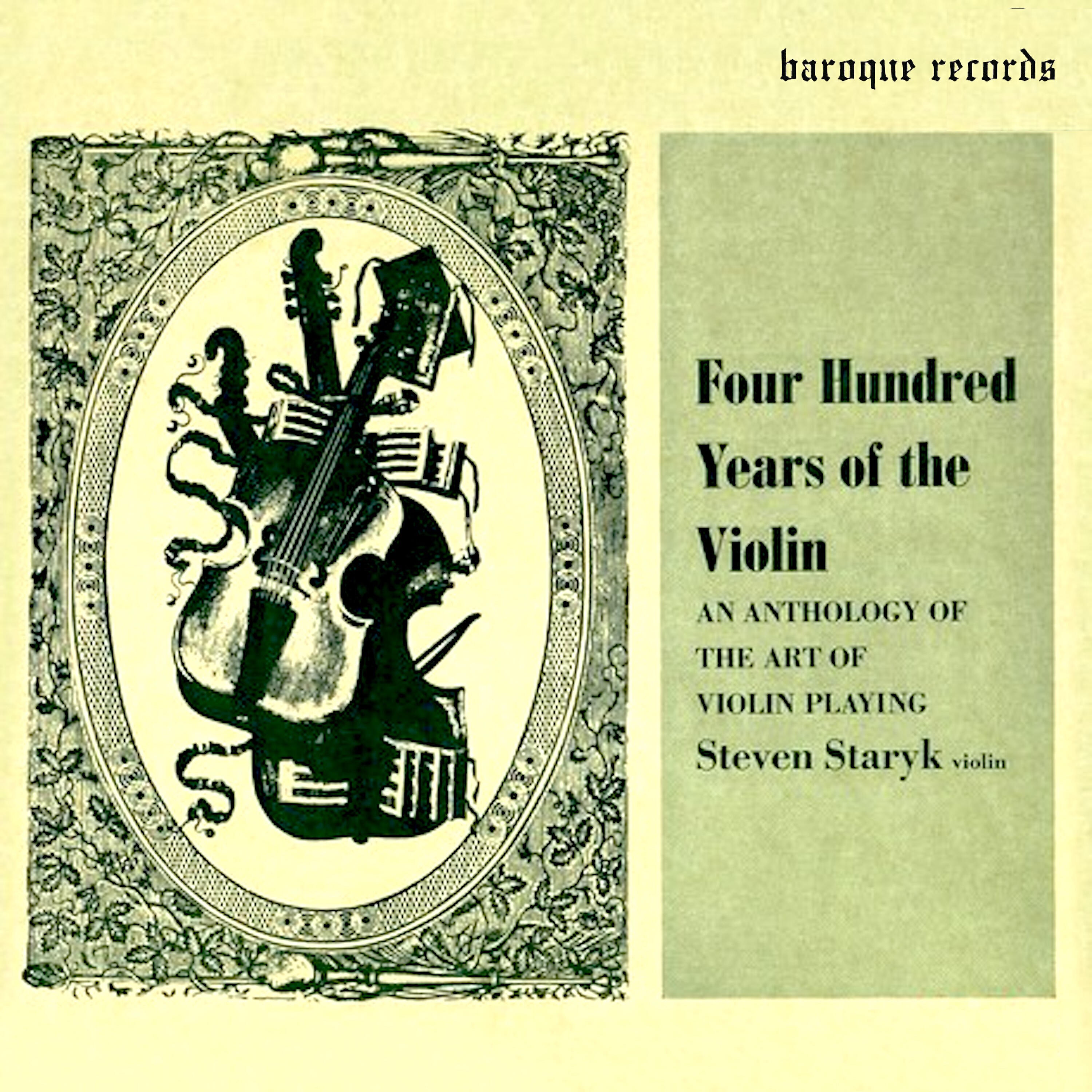 Релиз Four Hundred Years of the Violin - An Anthology of the Art of Violin Playing, Vol. 2