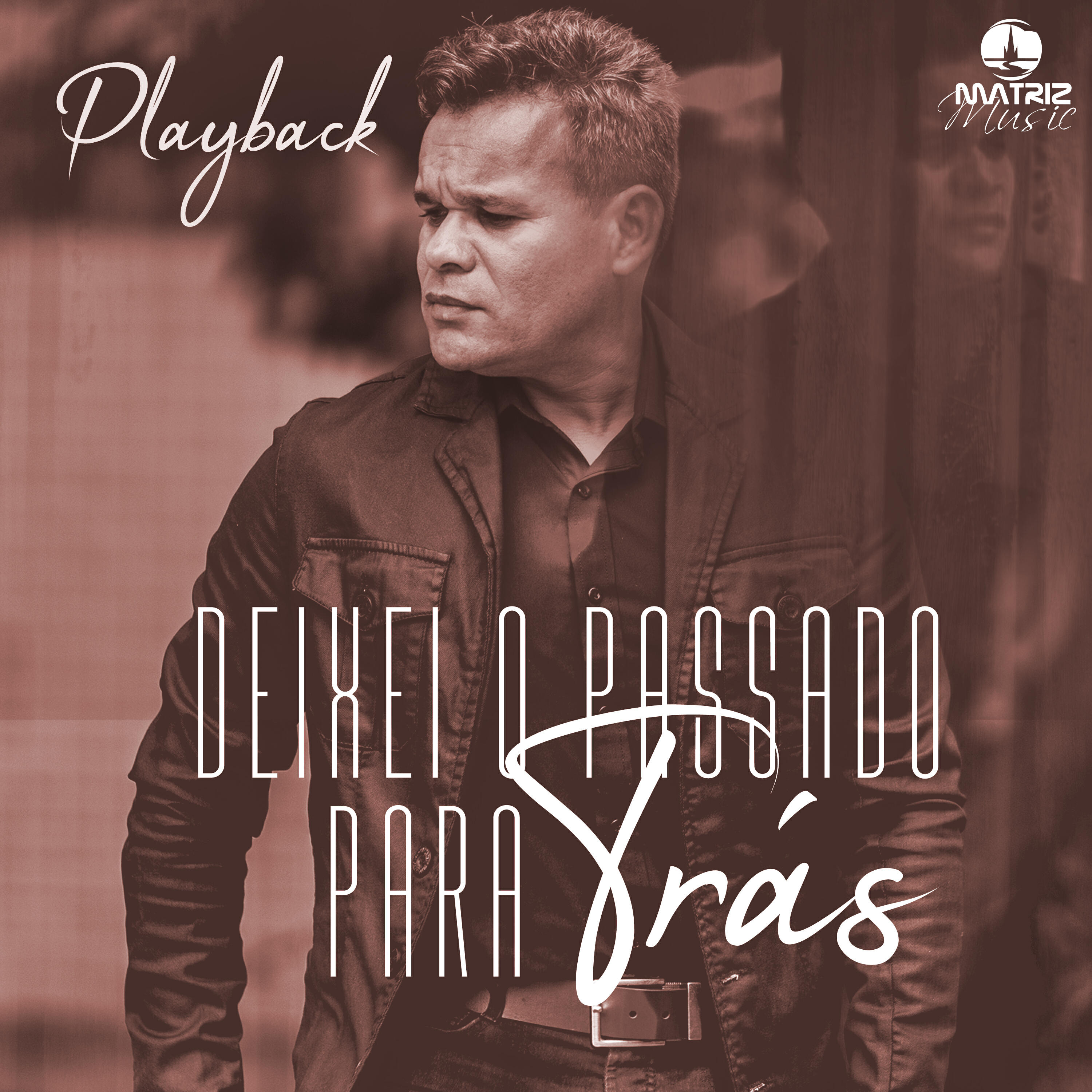 Релиз Deixei o Passado para Trás