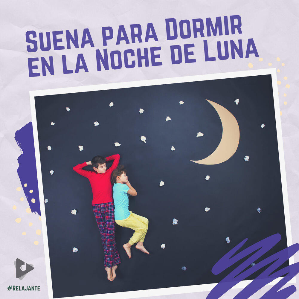 Релиз Suena para Dormir en la Noche de Luna