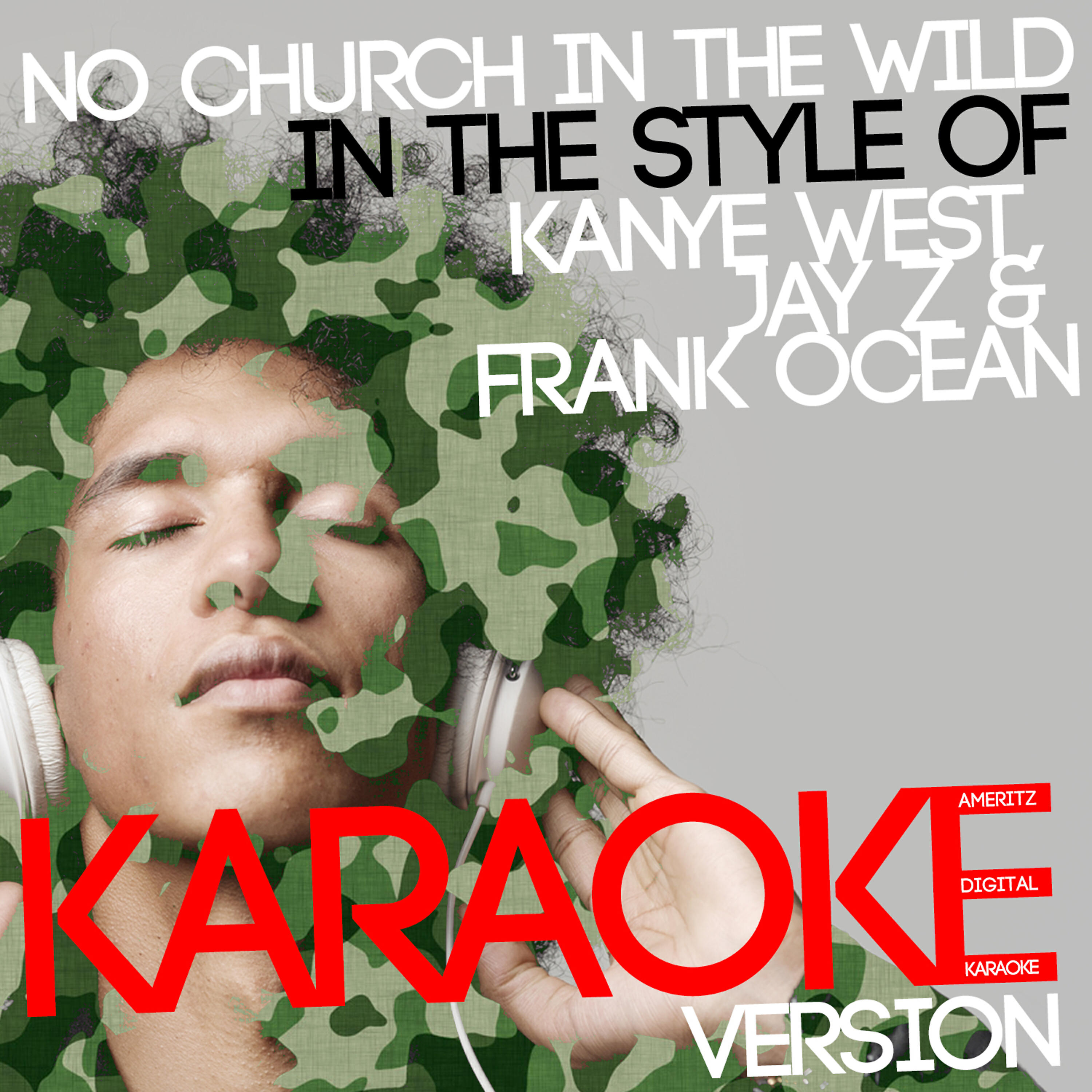 Релиз No Church in the Wild (In the Style of Kanye West & Jay Z & Frank Ocean) [Karaoke Version] - Single
