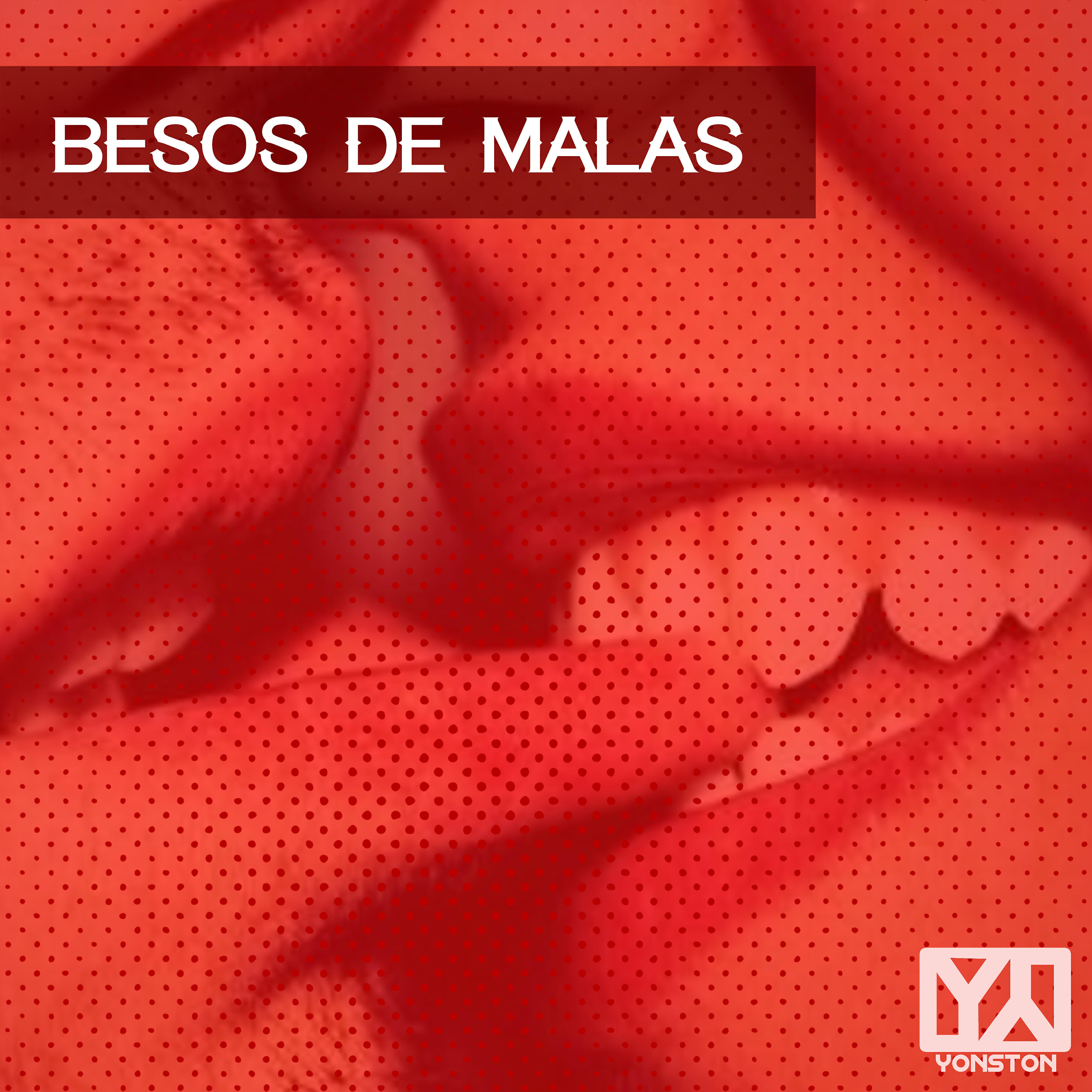 Релиз Besos de Malas