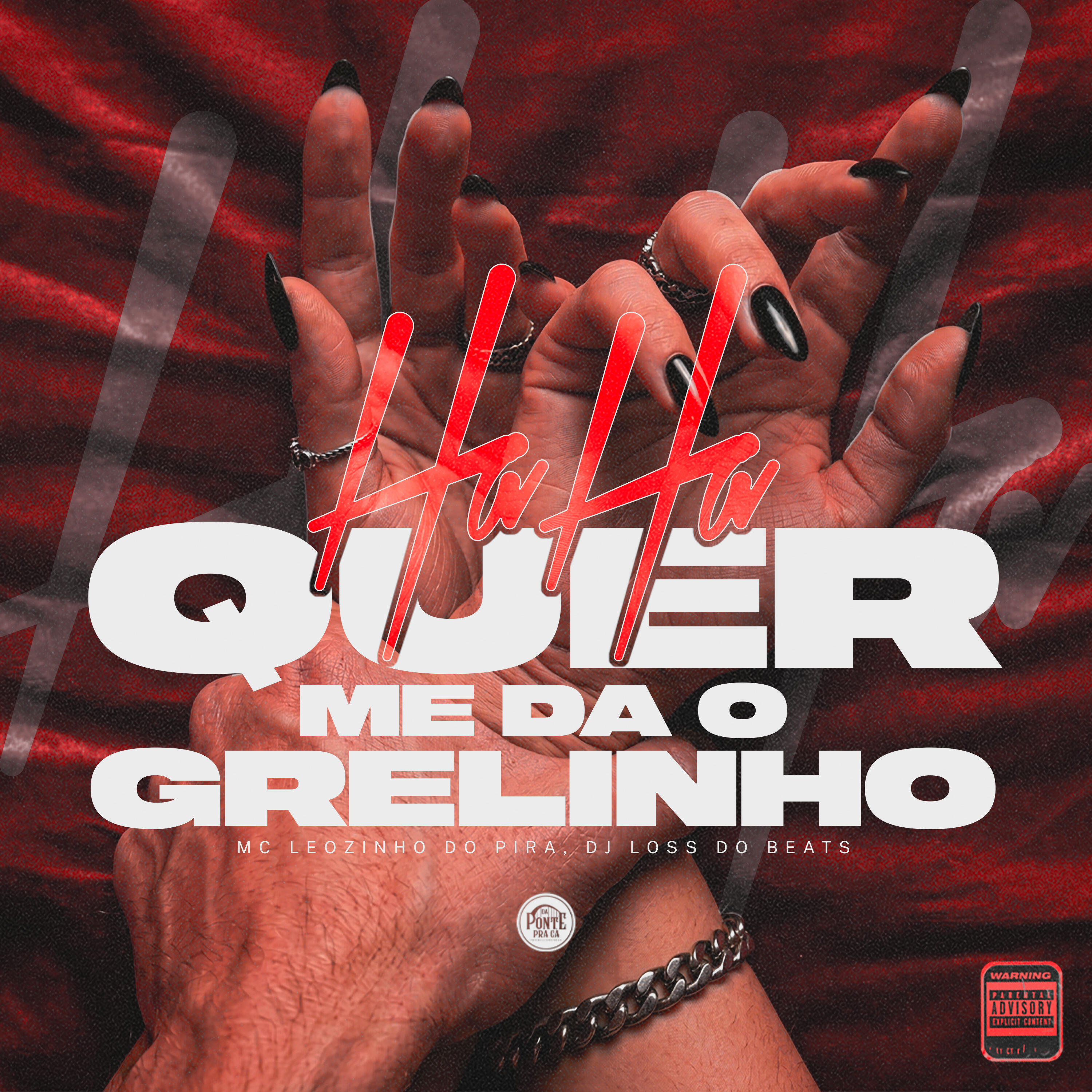 Релиз Haha Quer Me da o Grelinho