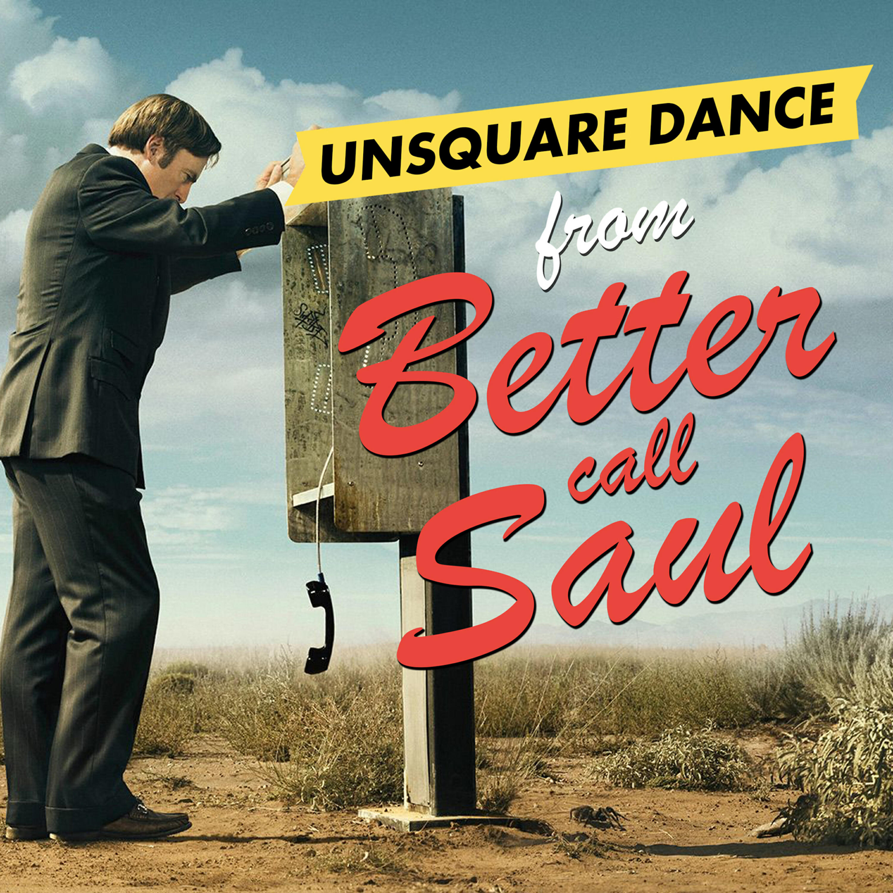 Релиз Unsquare Dance (From "Better Call Saul")