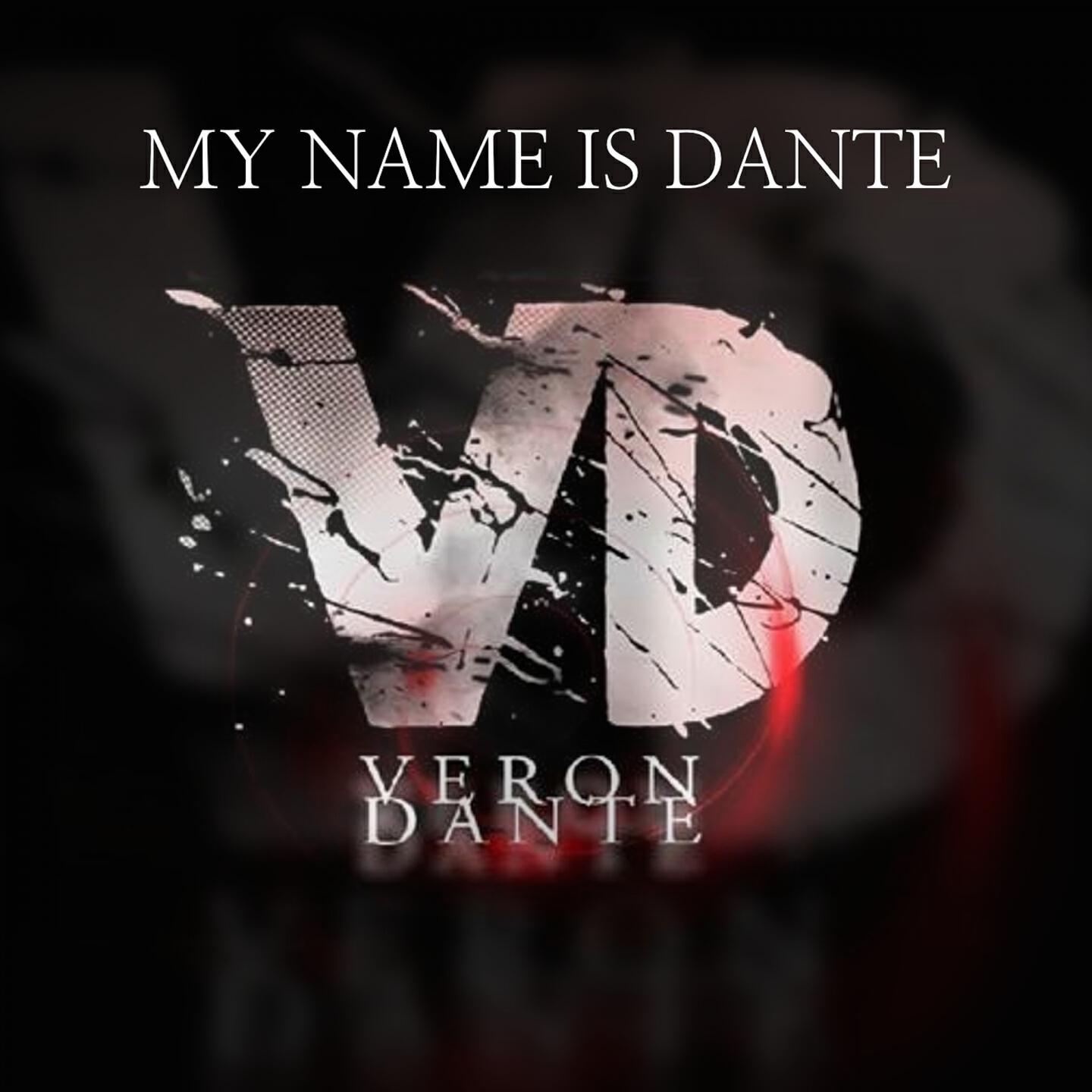 Релиз My Name Is Dante