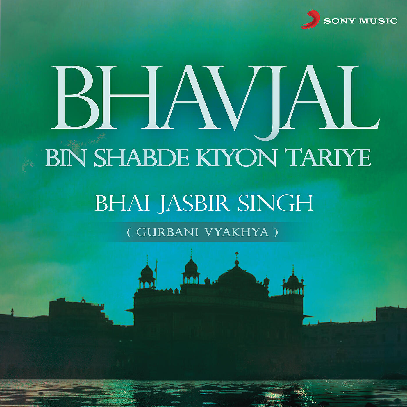 Релиз Bhavjal Bin Shabde Kiyon Tariye (Live)