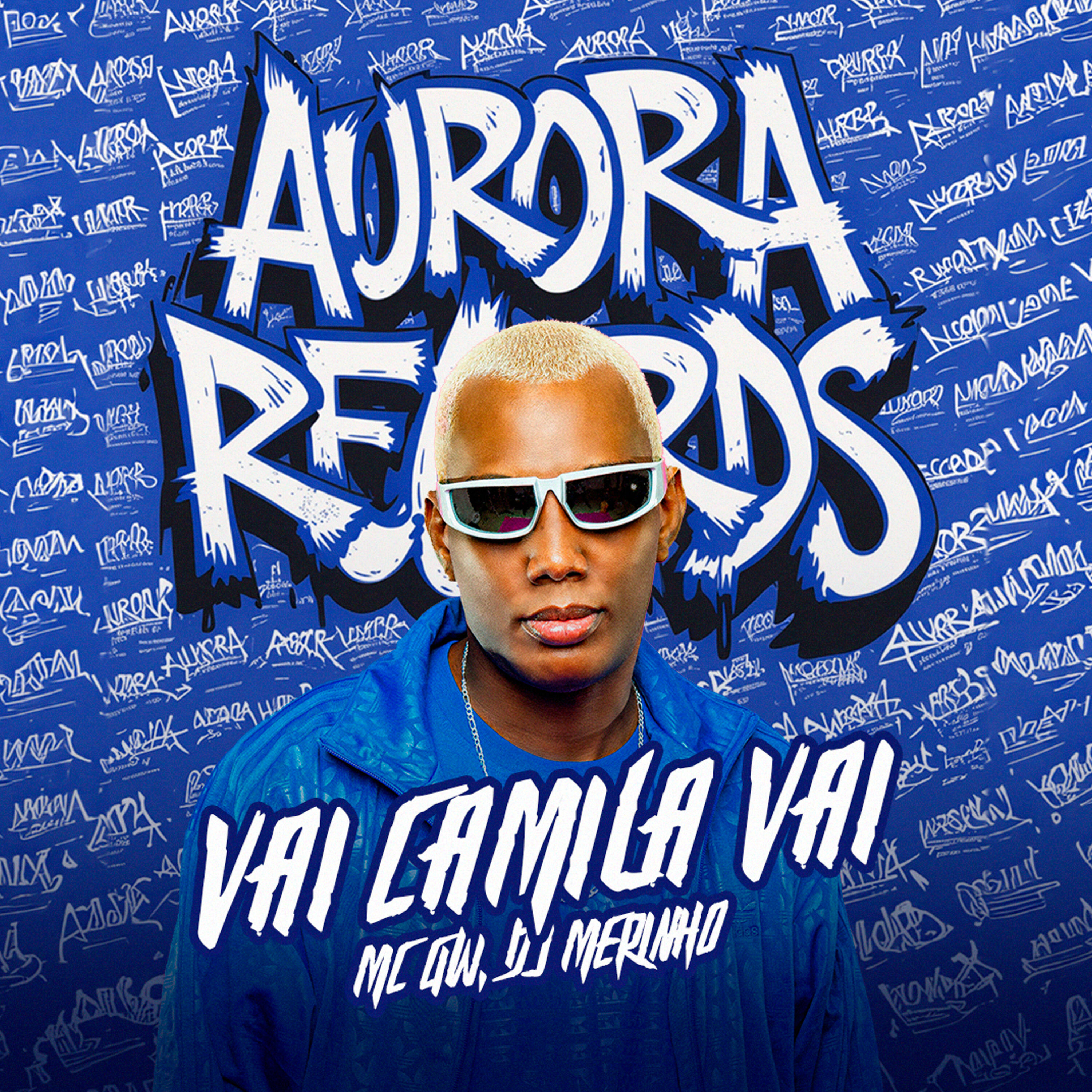 Mc GW, Aurora Records, DJ MERINHO - Vai Camila Vai