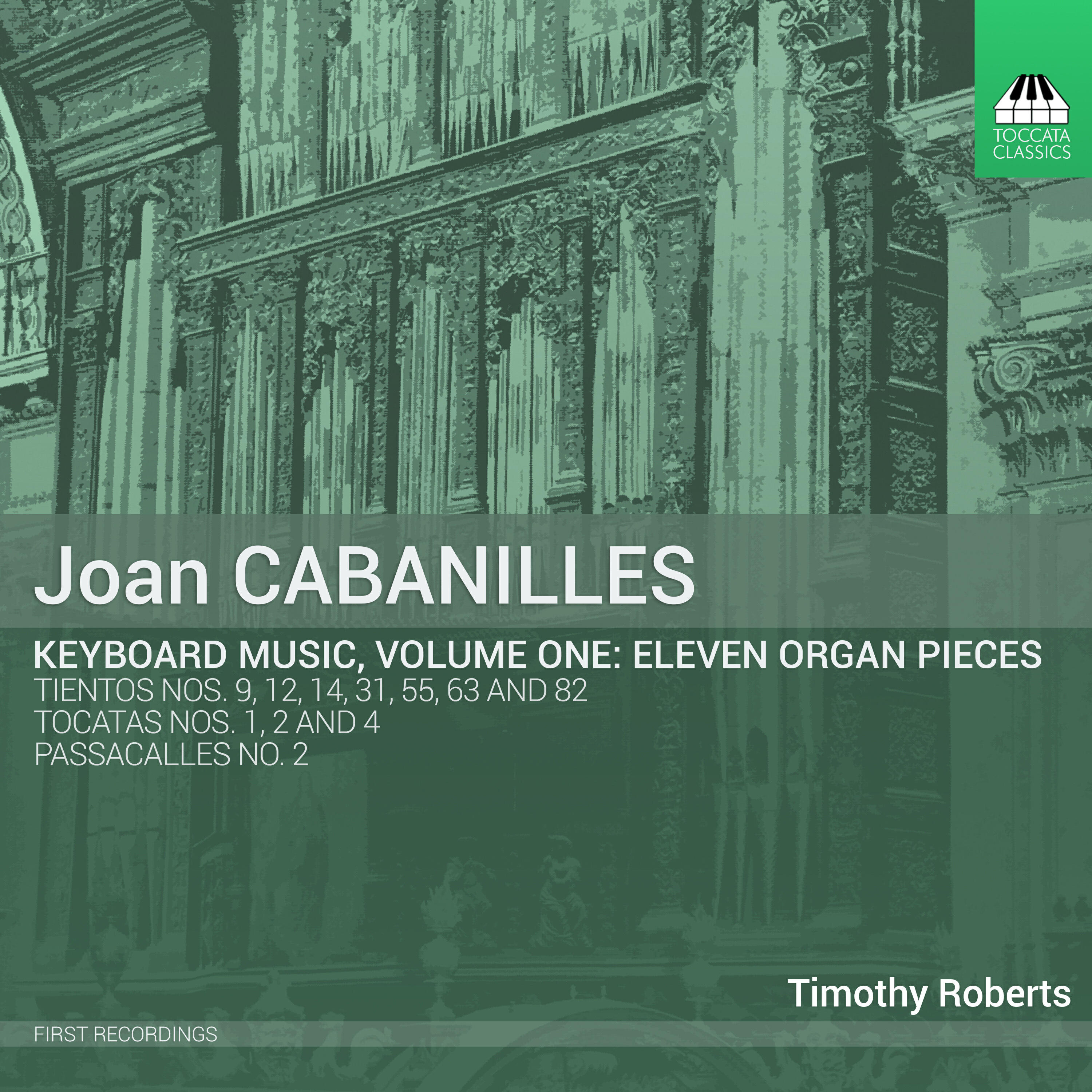 Релиз Cabanilles: Keyboard Music, Vol. 1
