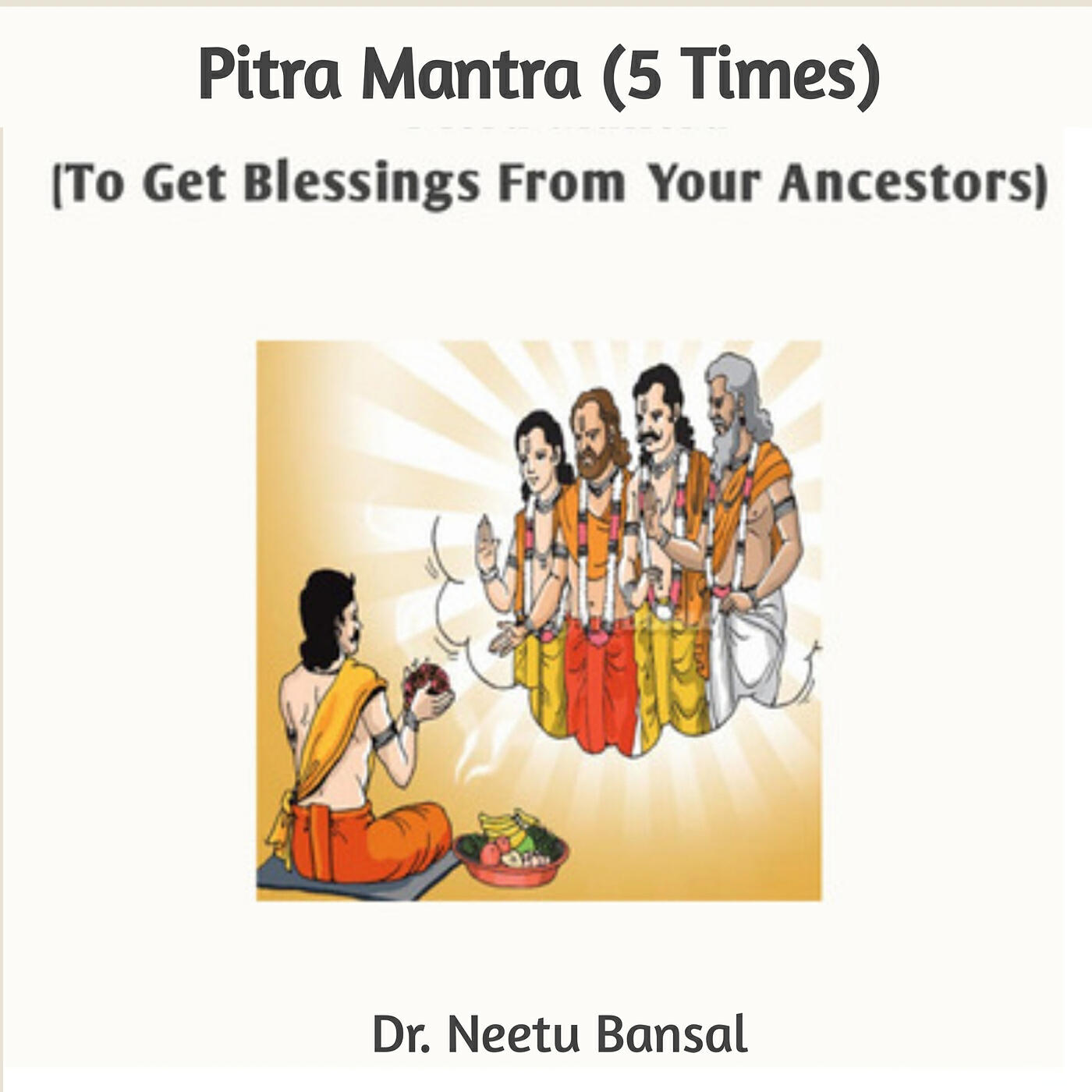 Релиз Pitra Mantra 5 Times (To Get Blessings from Your Ancestors)