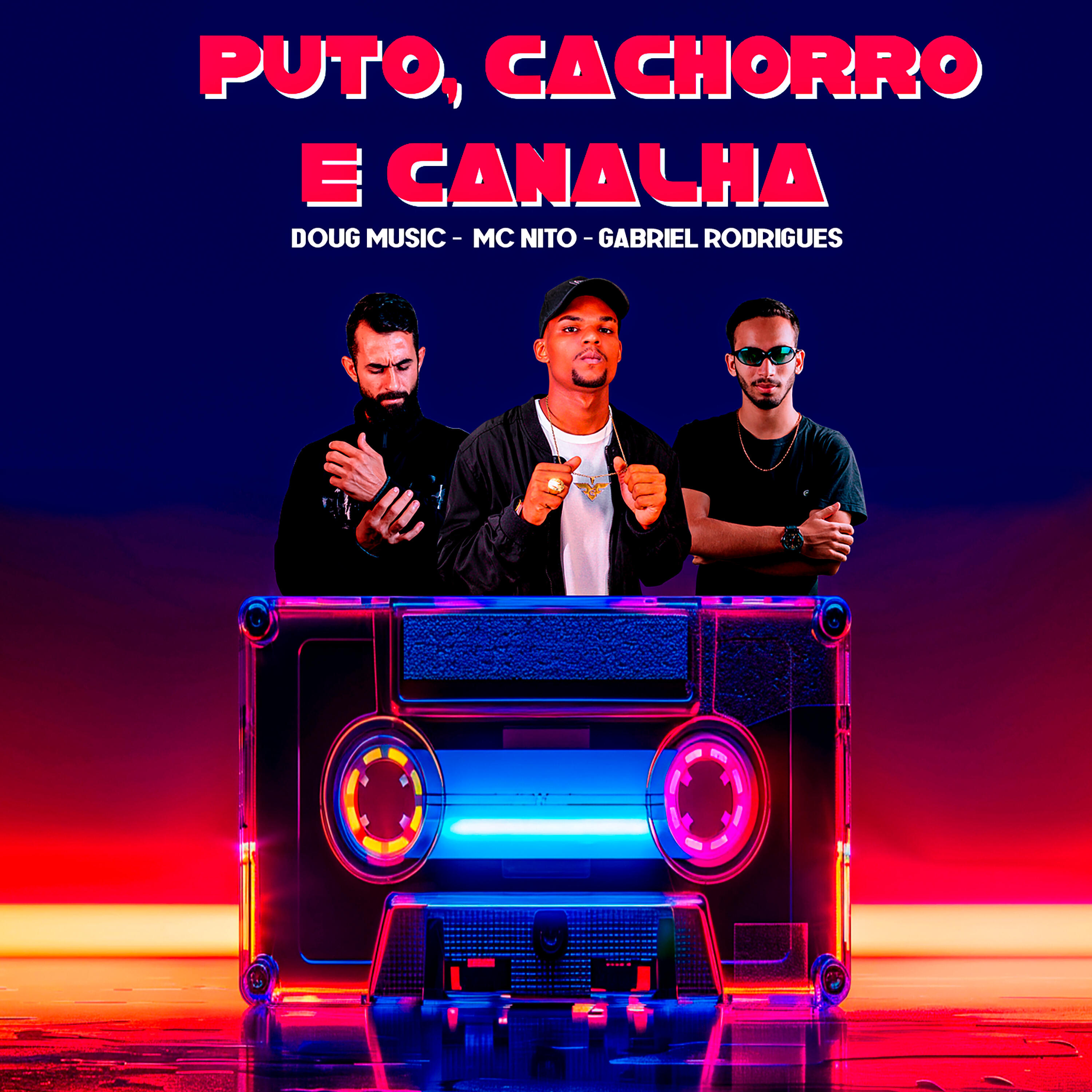 Релиз Puto, Cachorro e Canalha