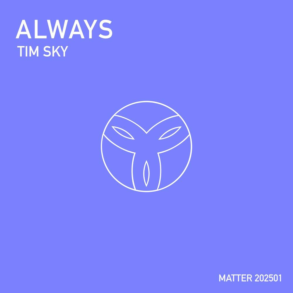 Релиз Always