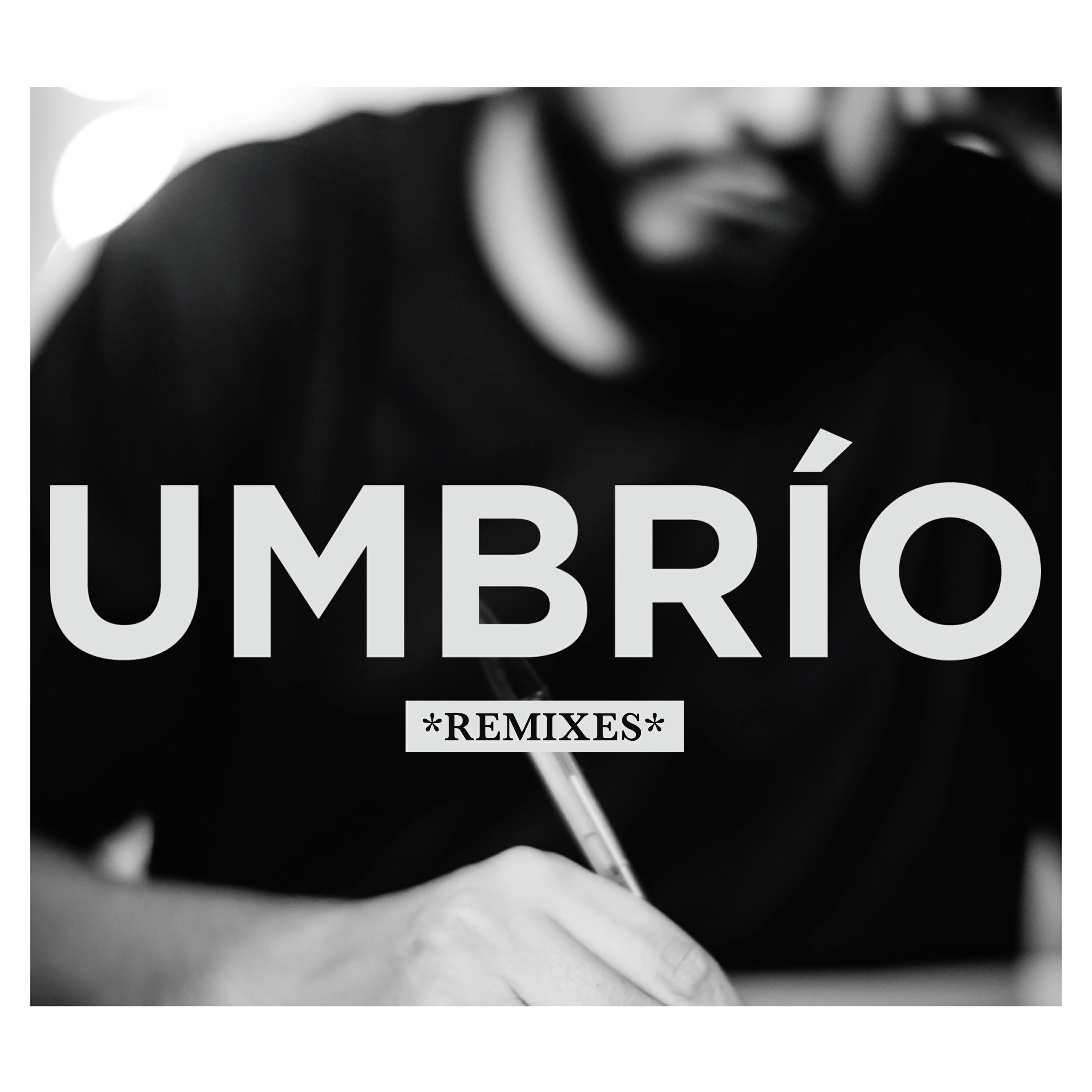 Релиз Umbrío Remixes