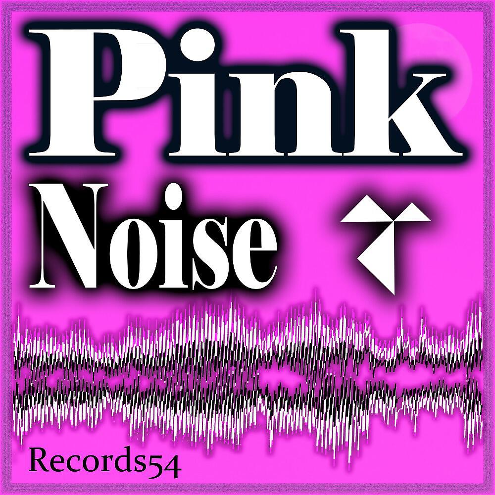 Релиз Pink Noise