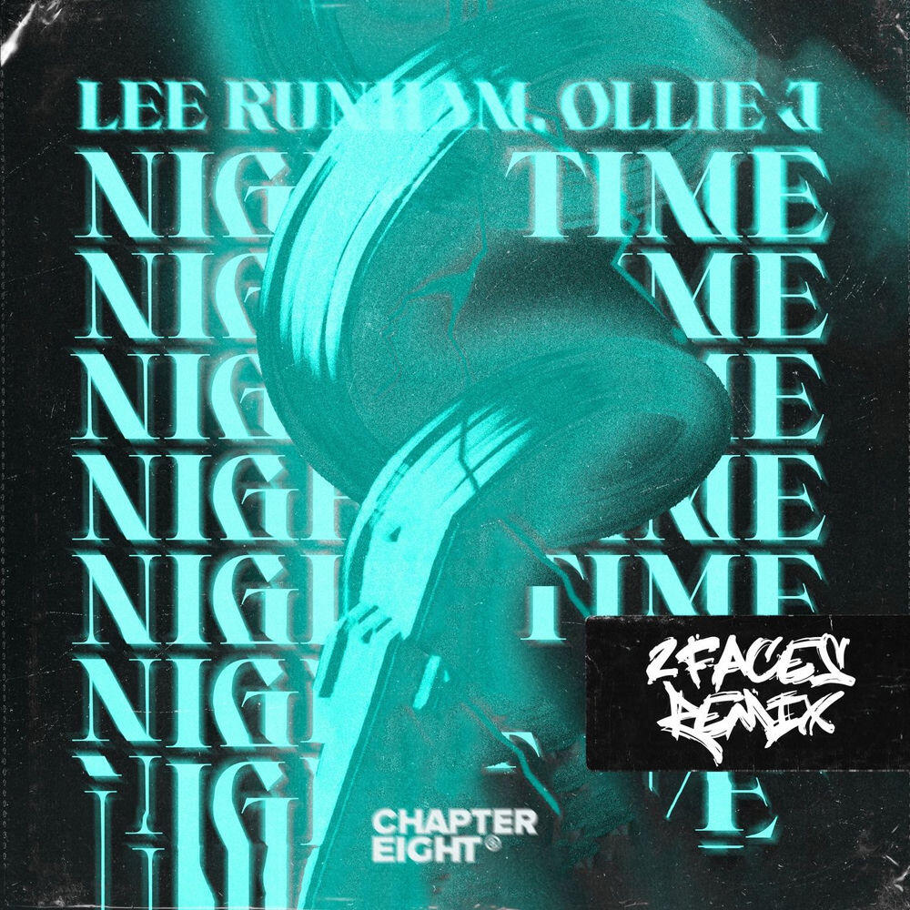Релиз Night Time (2FACES Remix)