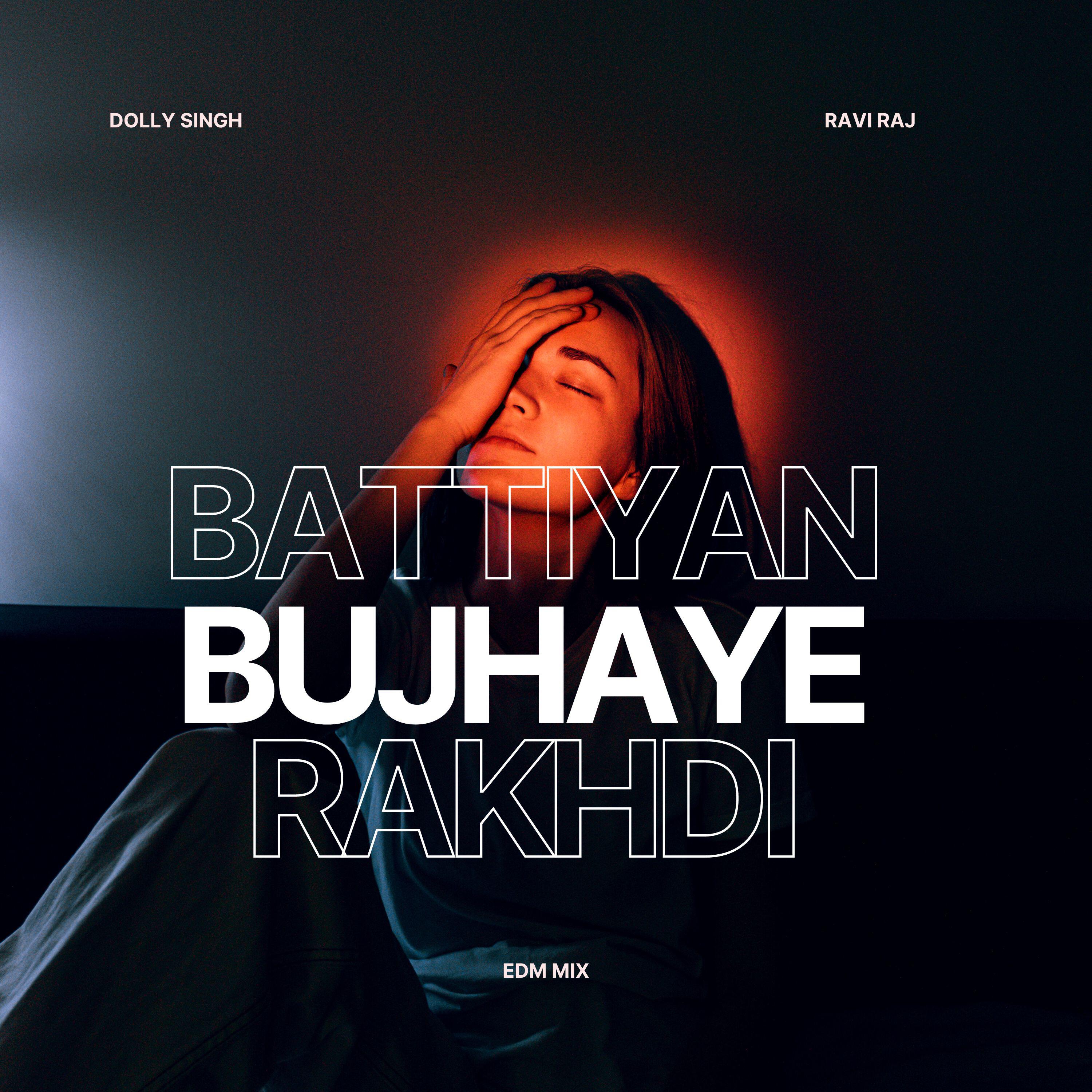 Релиз Battiyan Bujhaye Rakhdi EDM Mix