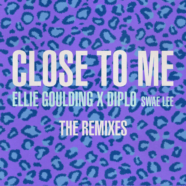 Релиз Close To Me (Remixes)