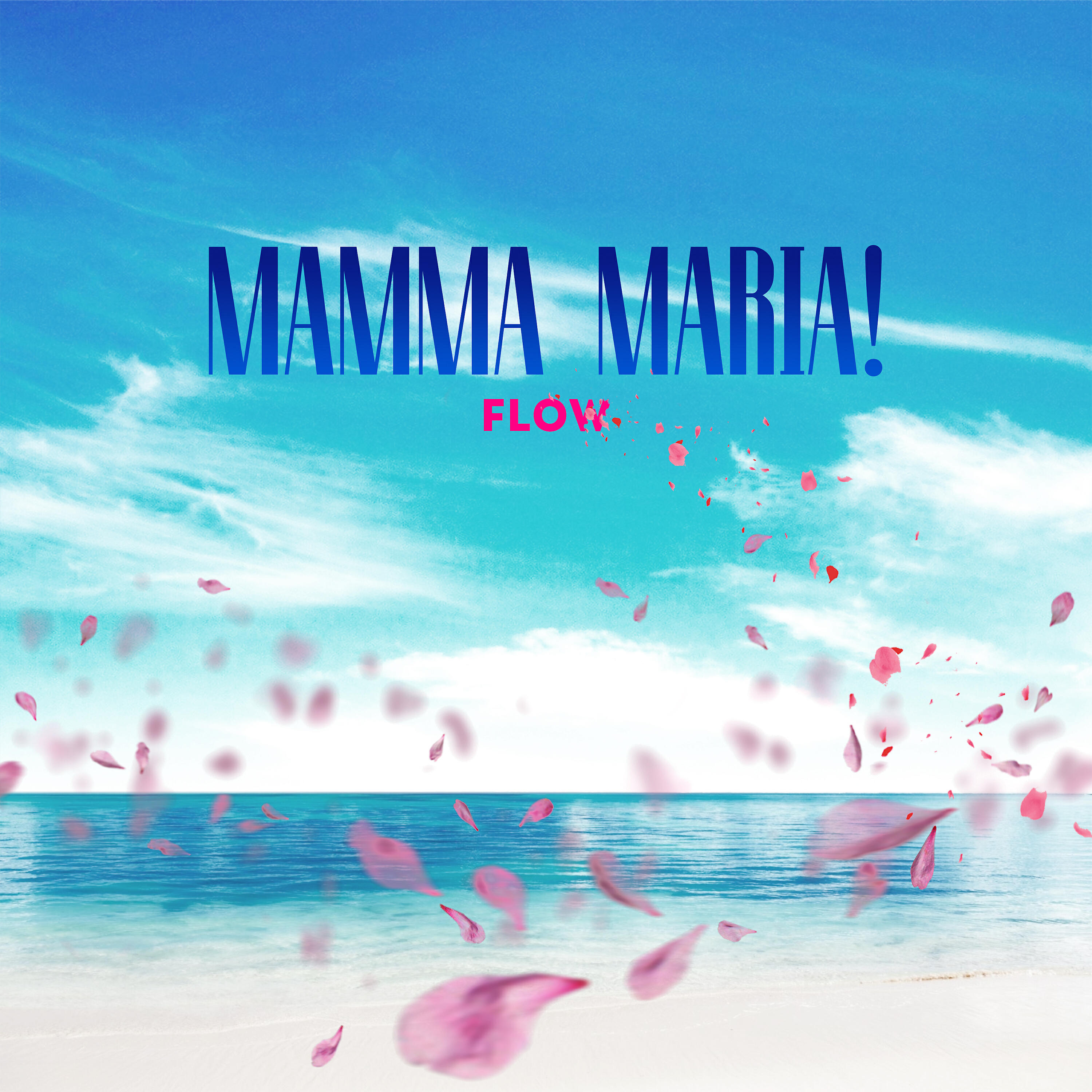 Релиз Mamma Maria!