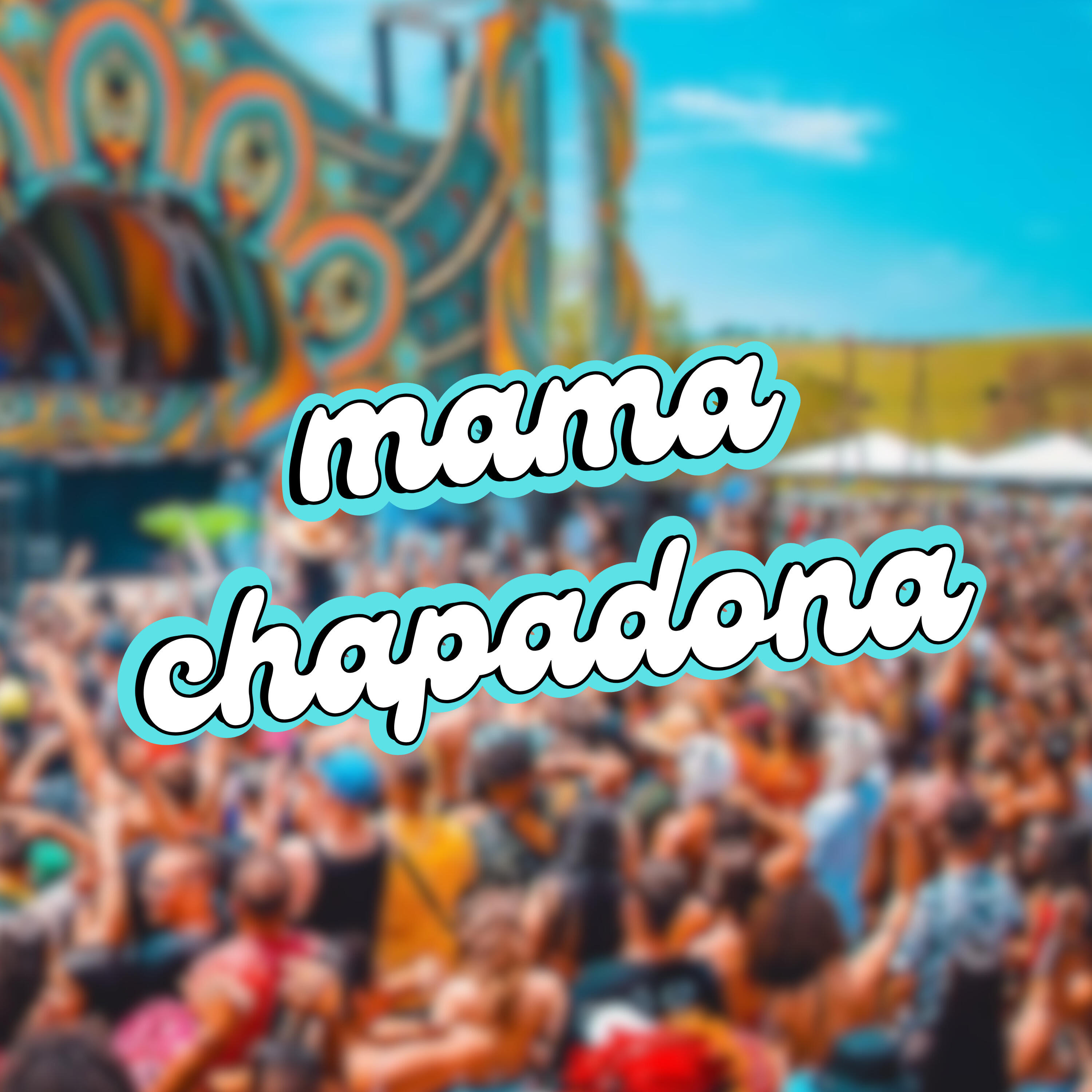 Релиз Mama Chapadona