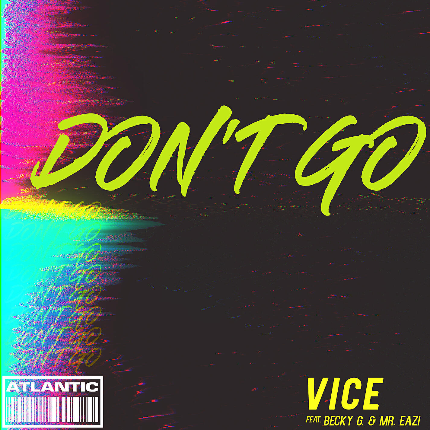 Релиз Don't Go (feat. Becky G and Mr. Eazi)