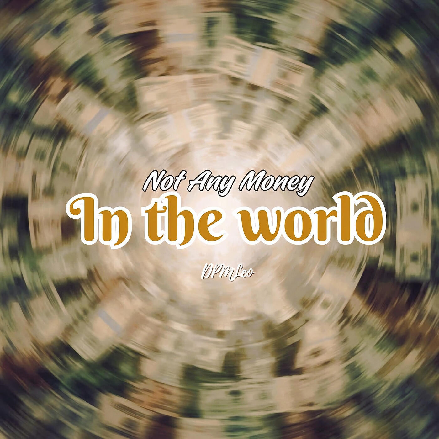 Релиз Not Any Money in the World (Can't Save Me)