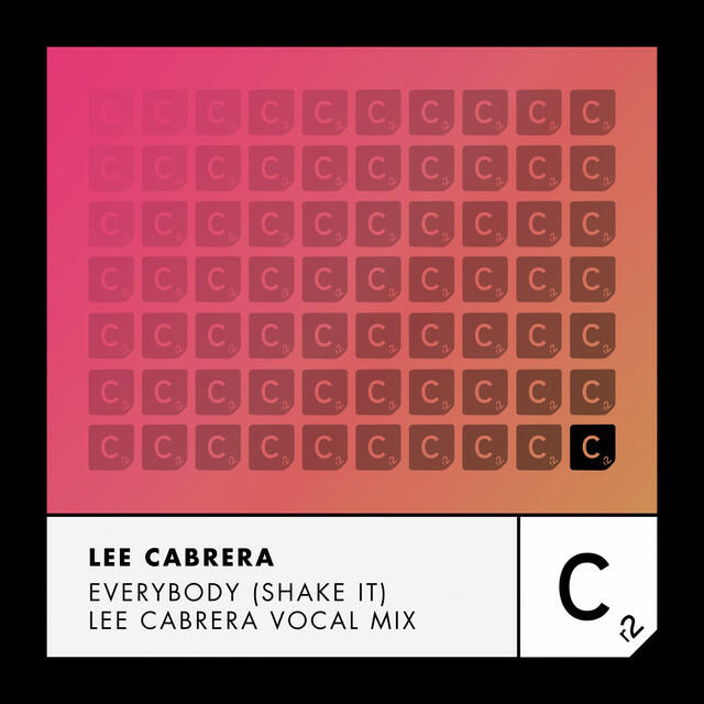 Релиз Everybody (Shake It) [Lee Cabrera Vocal Mix]