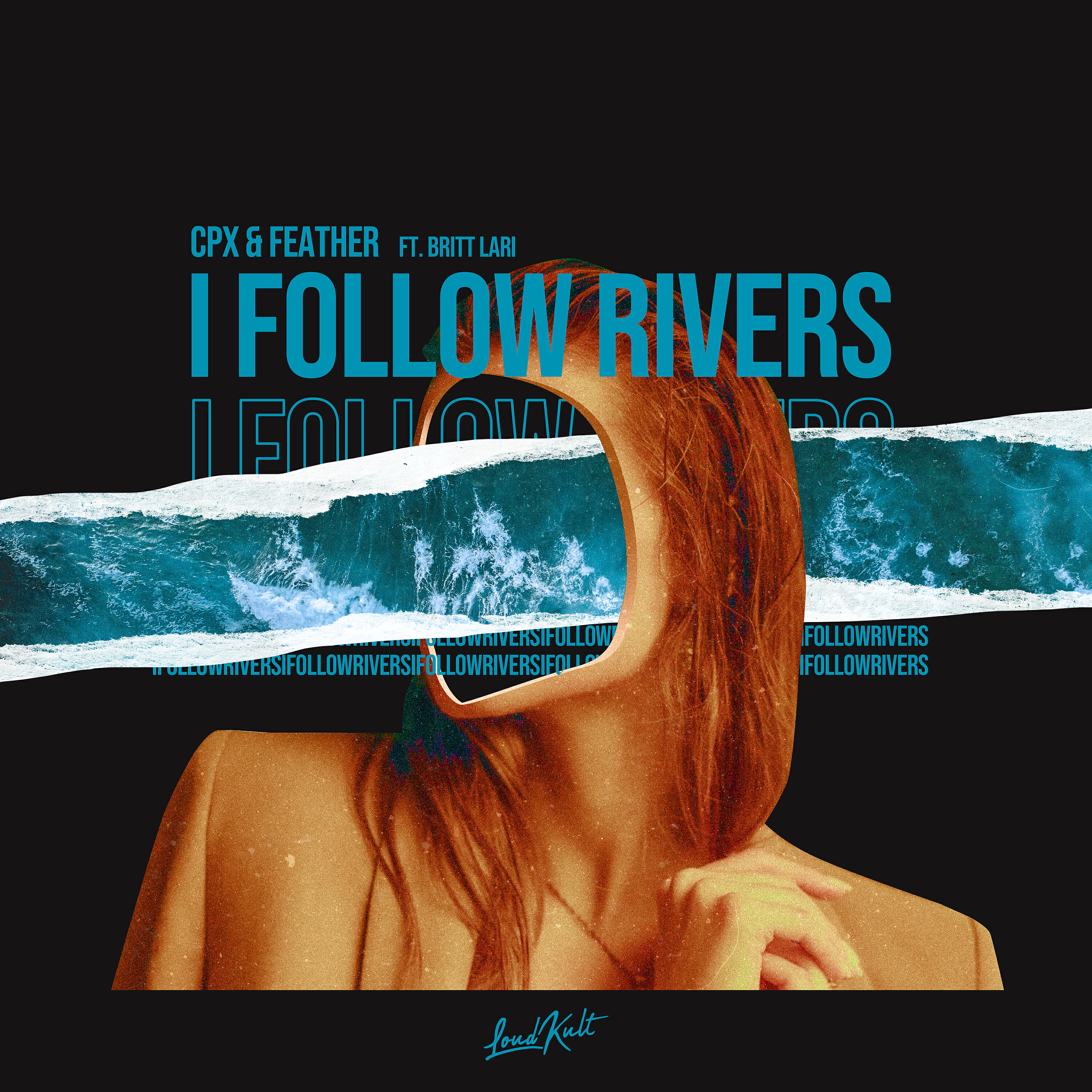 CPX, Feather - I Follow Rivers