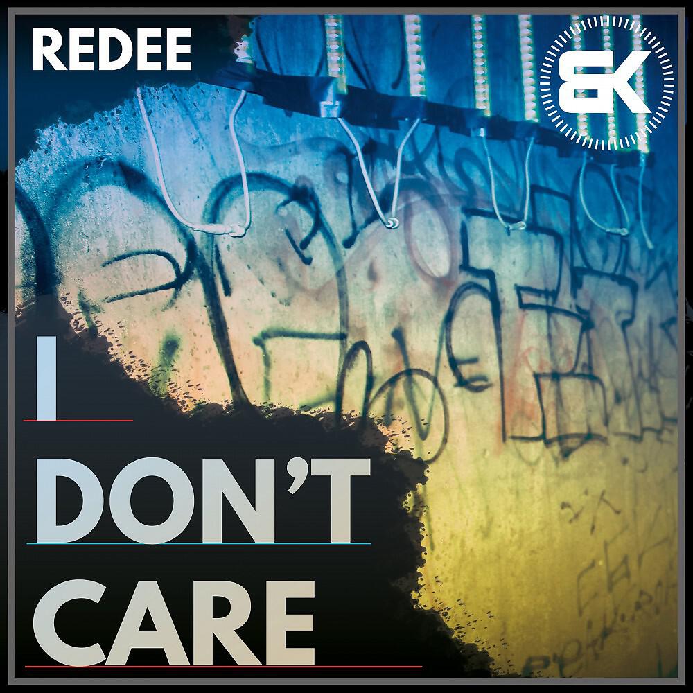 Релиз I Don't Care