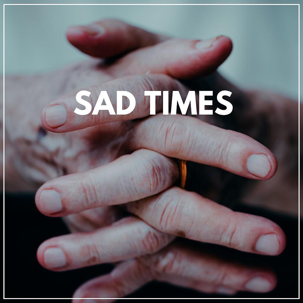 Релиз Sad Times