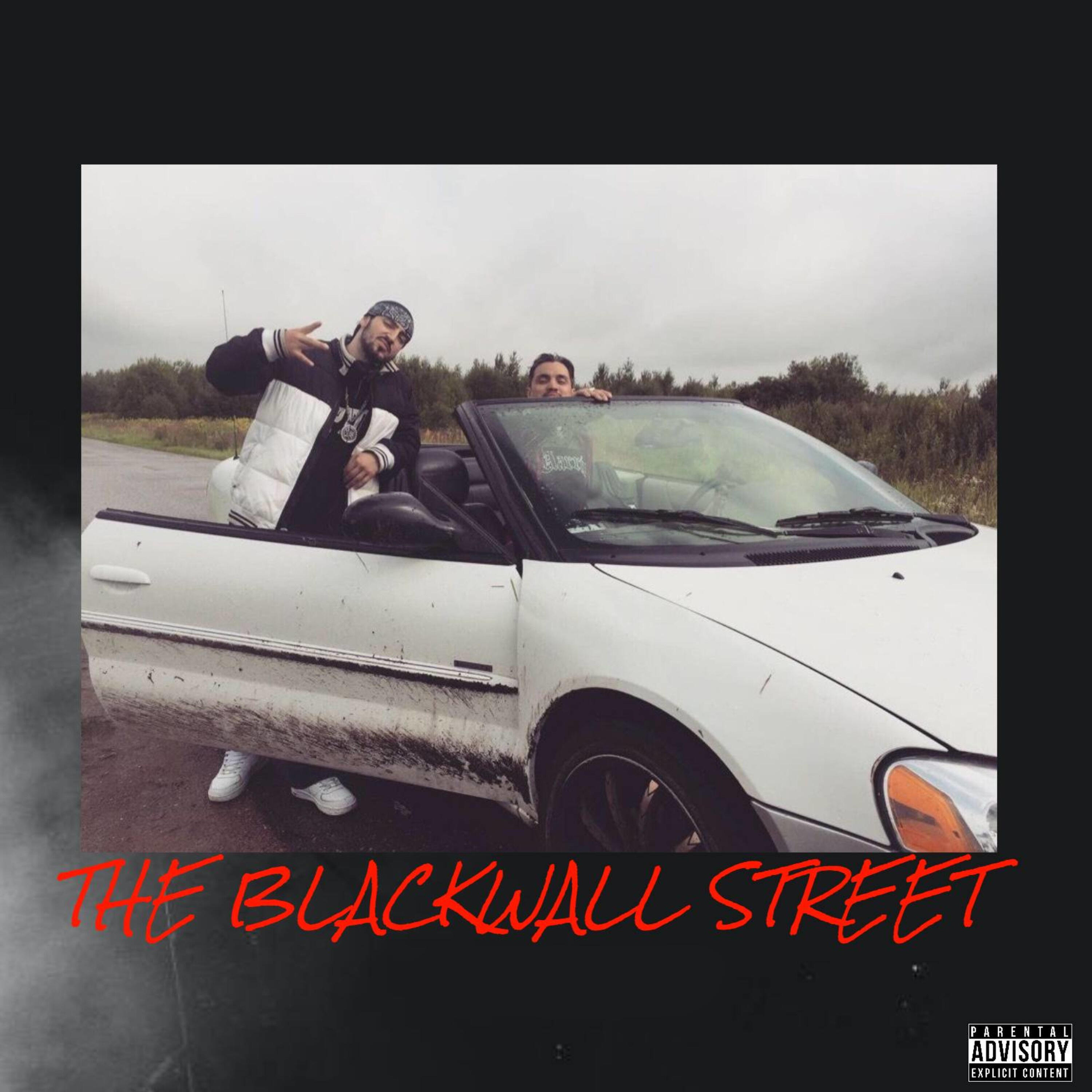 Постер альбома The Blackwall Street
