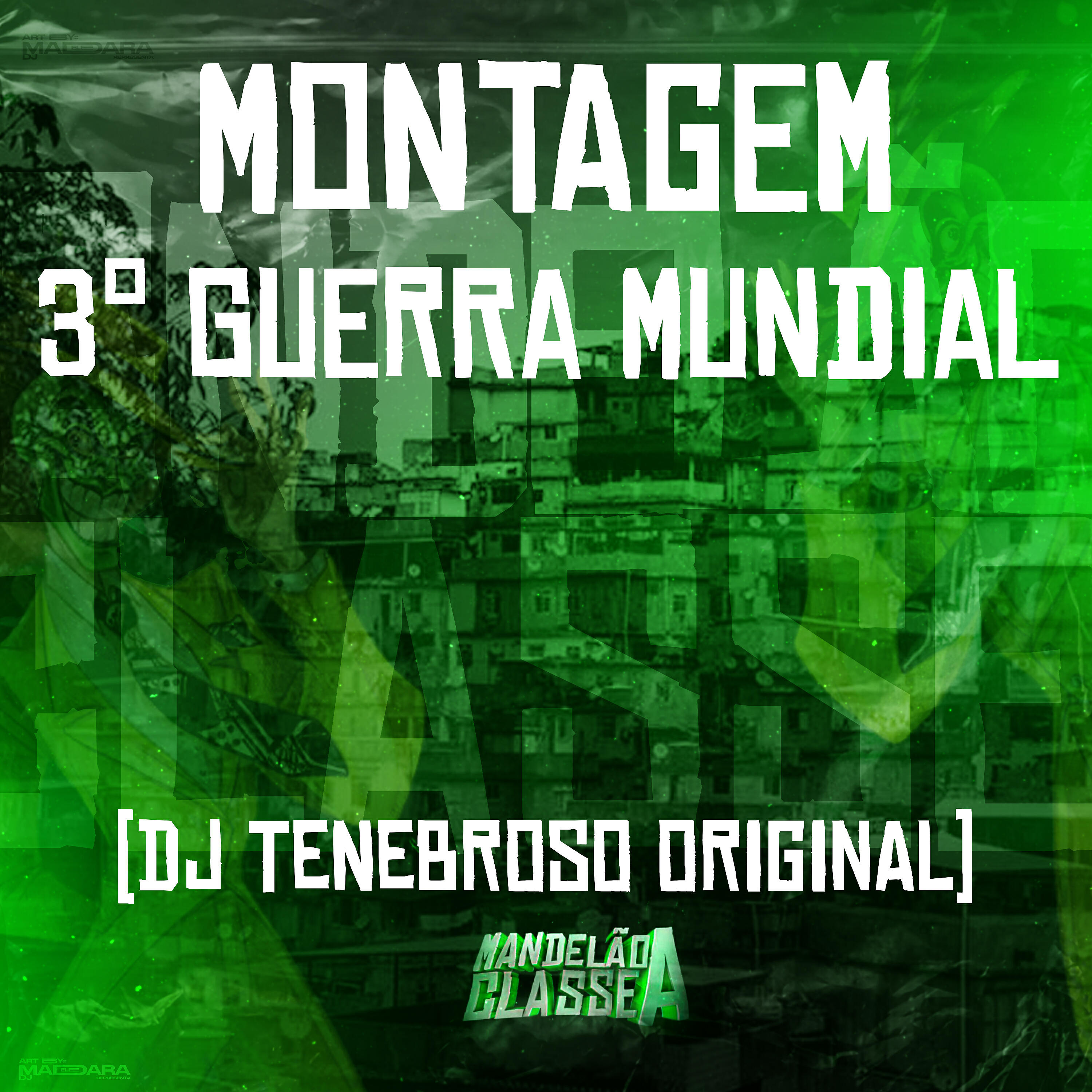 Постер альбома Montagem 3° Guerra Mundial