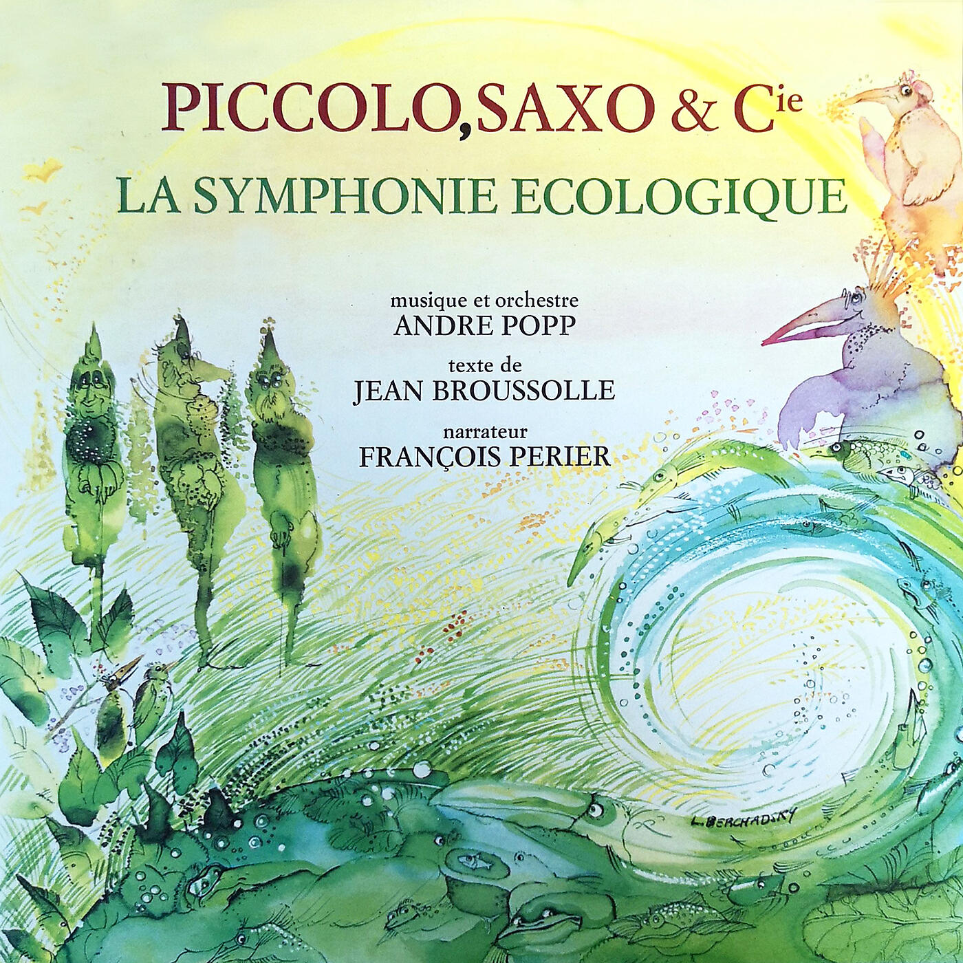 Релиз Piccolo, Saxo & Cie - La symphonie écologique