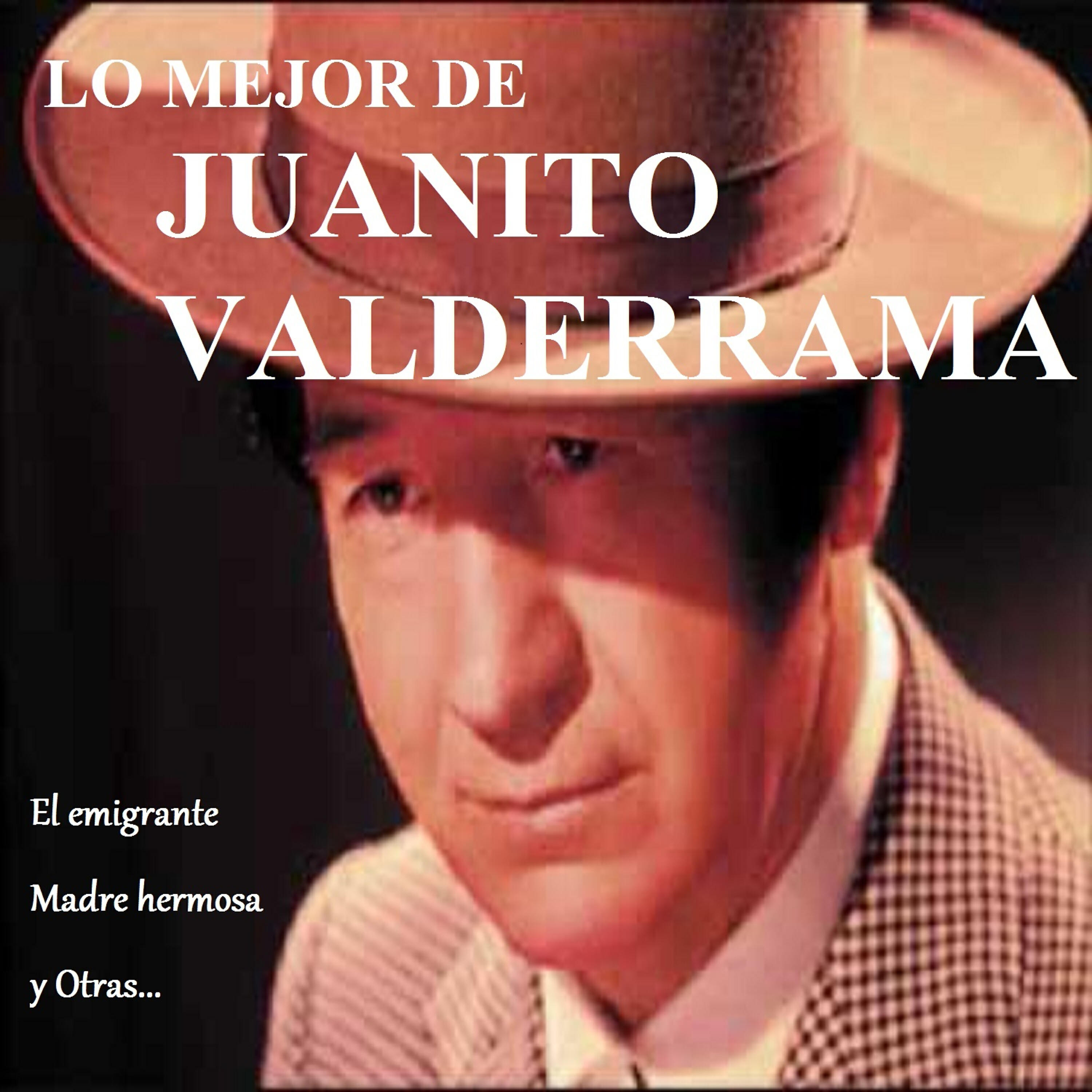 Релиз Lo Mejor de Juanito Valderrama