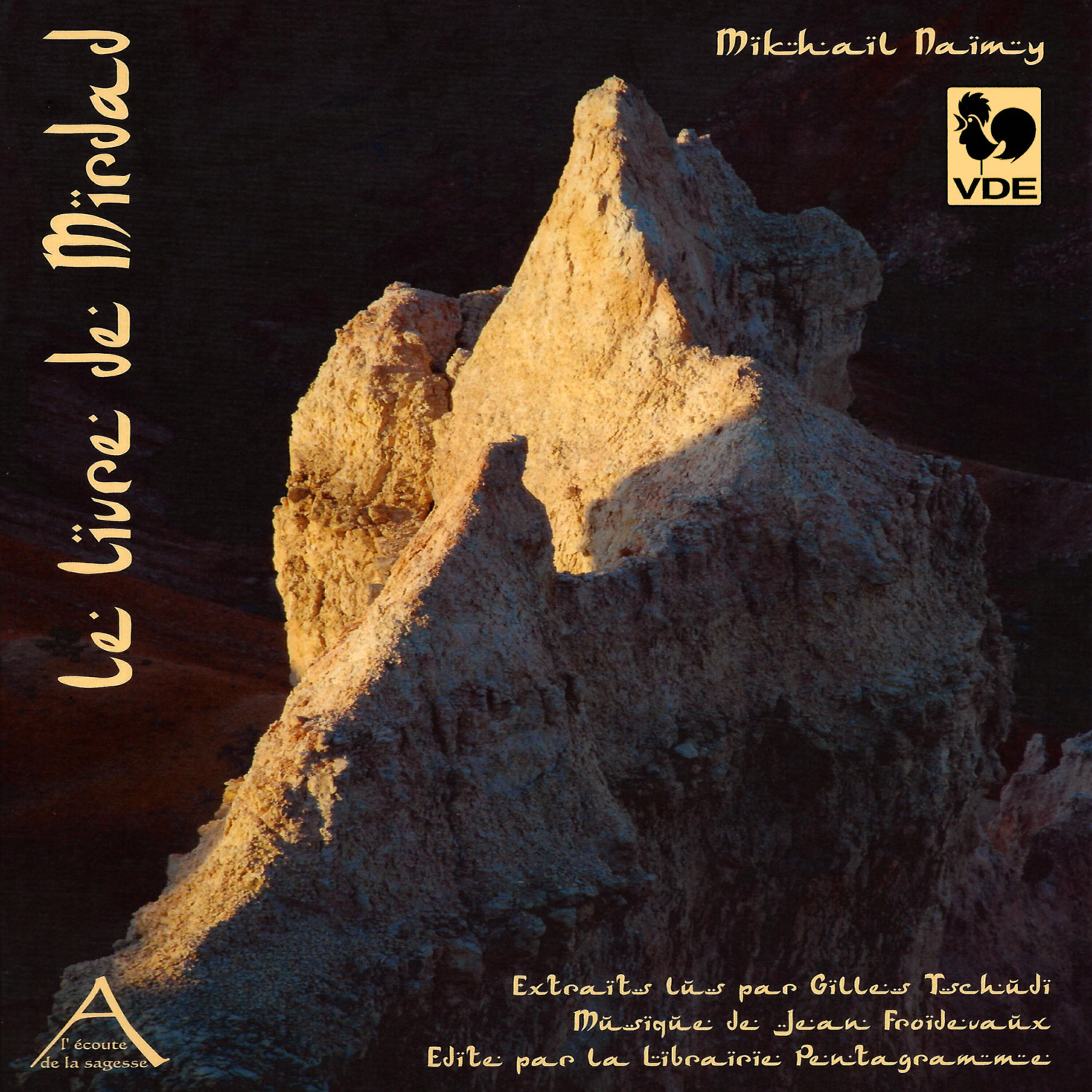 Релиз Mikhaïl Naimy: Le livre de Mirdad