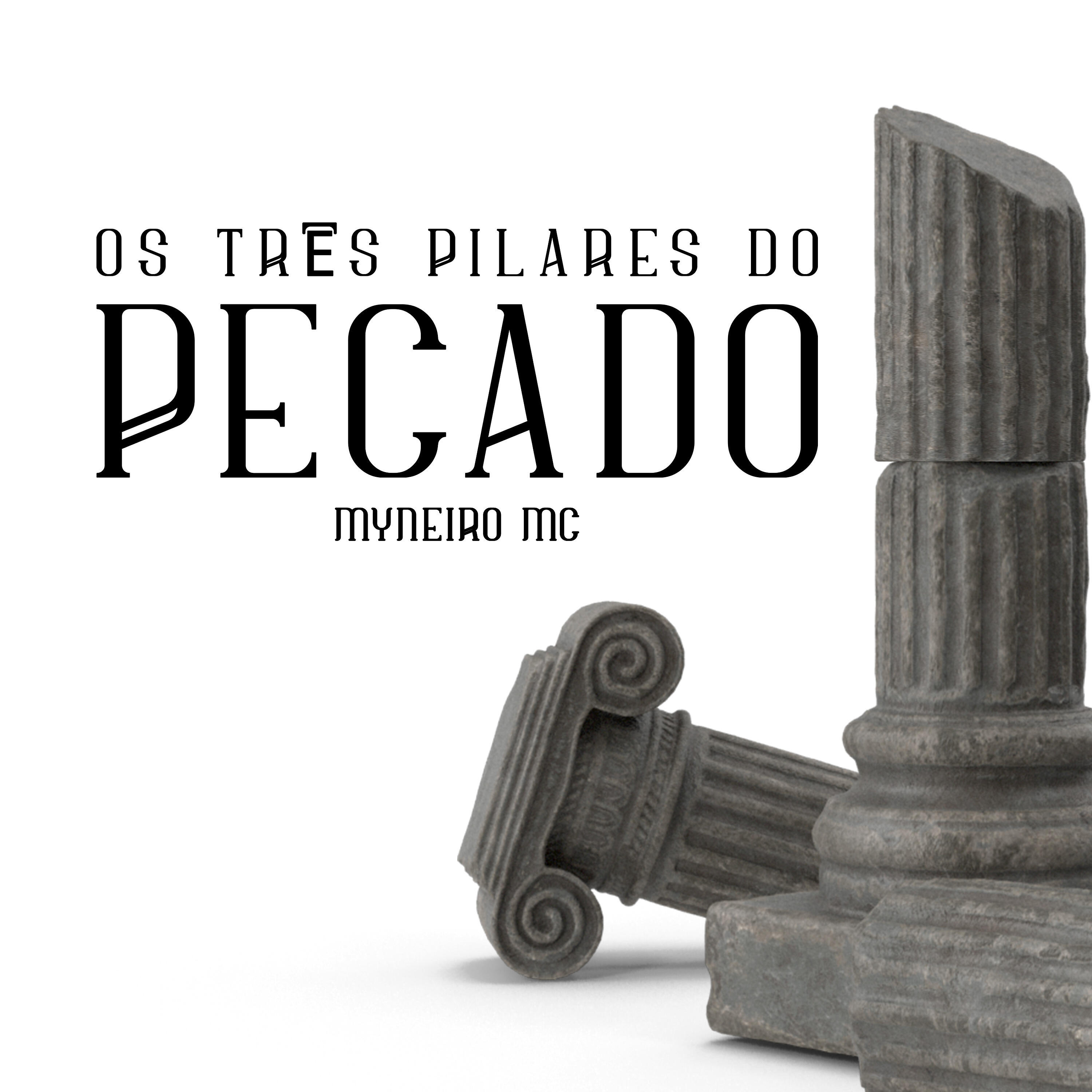 Релиз Os Três Pilares do Pecado