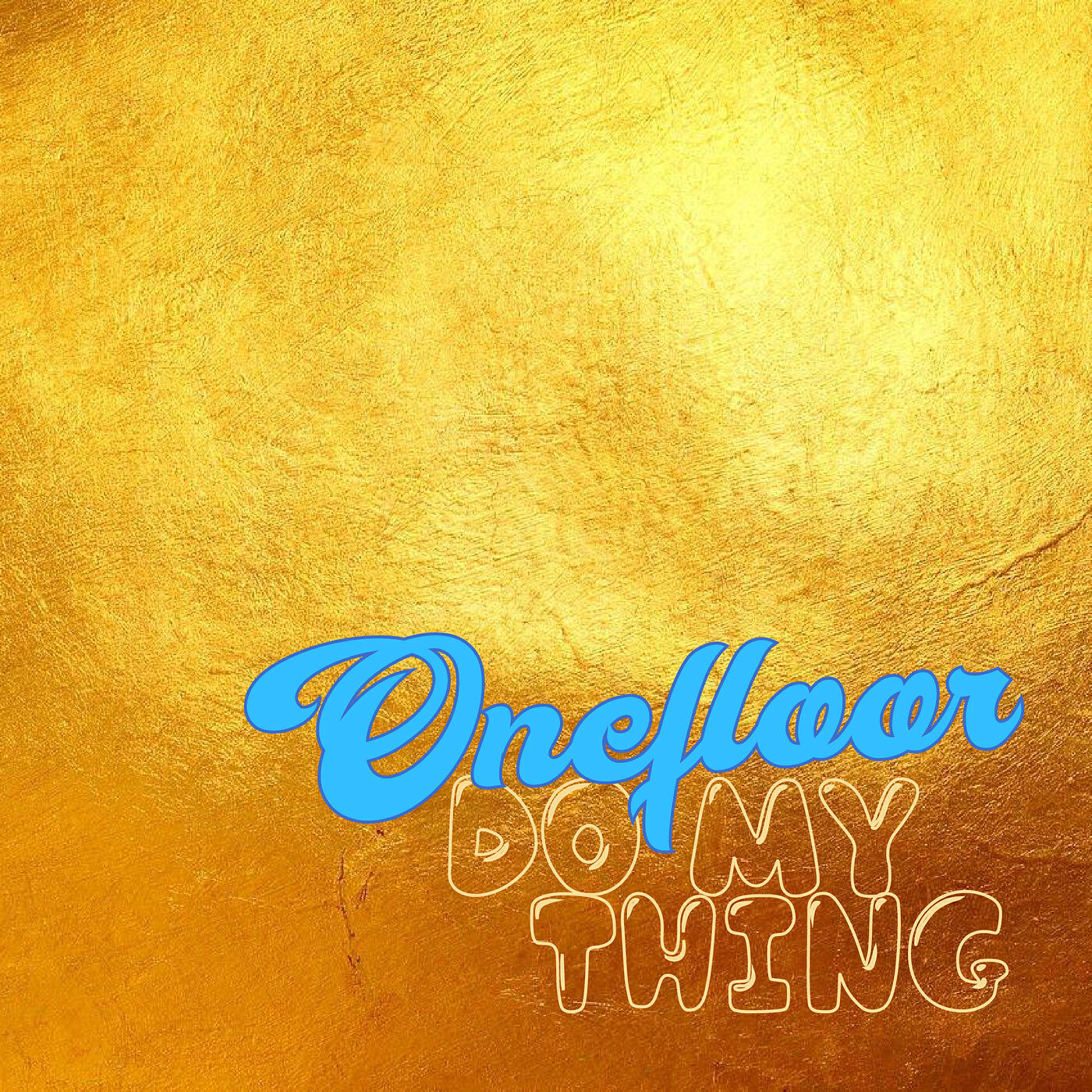 Постер альбома Do My Thing