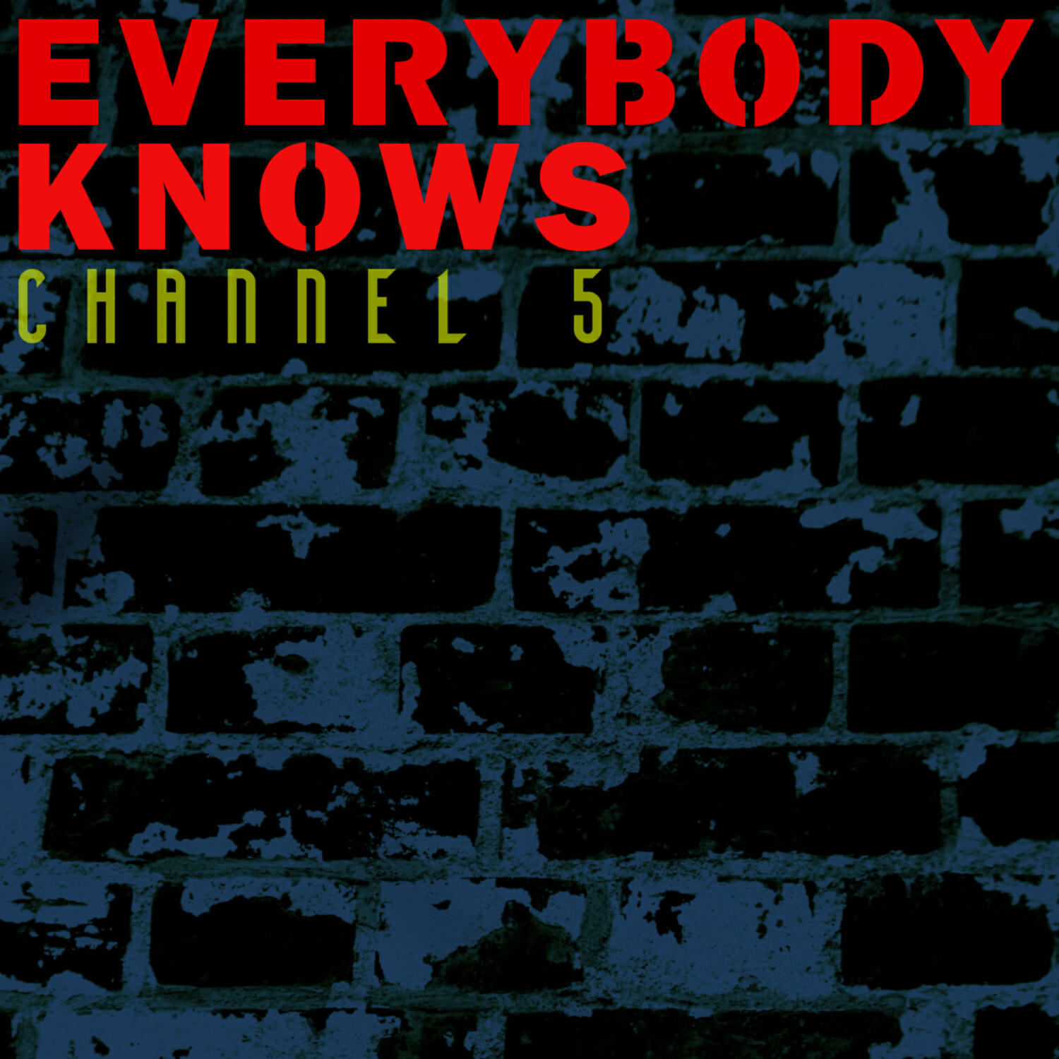 Постер альбома Everybody Knows