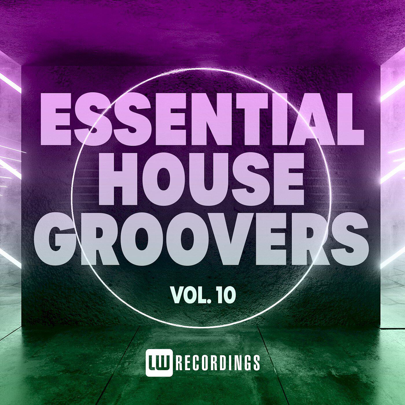 Альбом Essential House Groovers, Vol. 10 исполнителя Various Artists