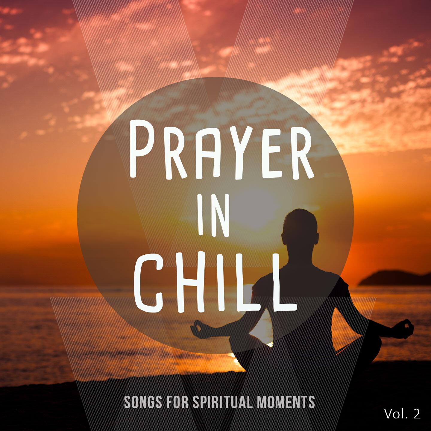Релиз Prayer in Chill, Vol. 2