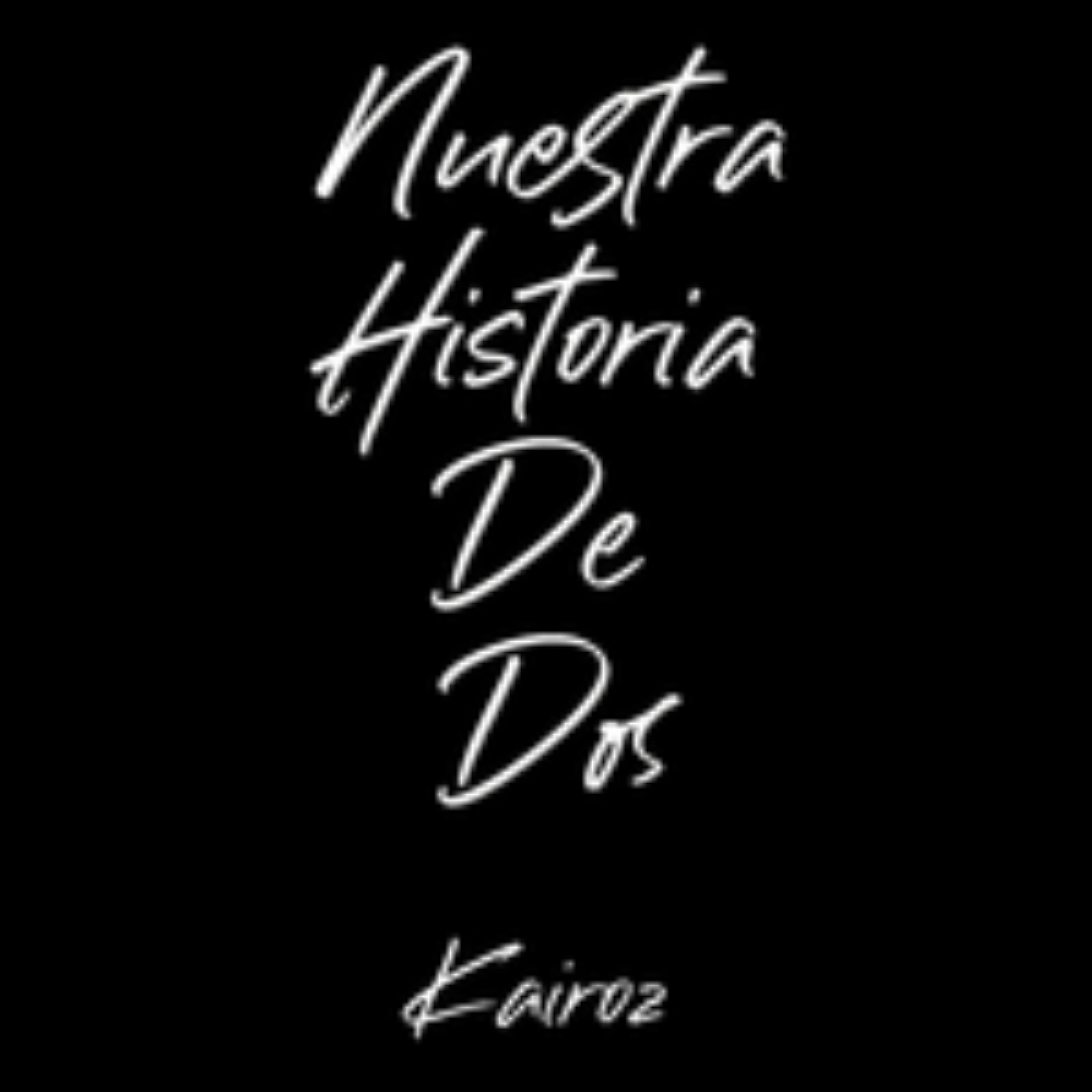 Релиз Nuestra Historia de Dos