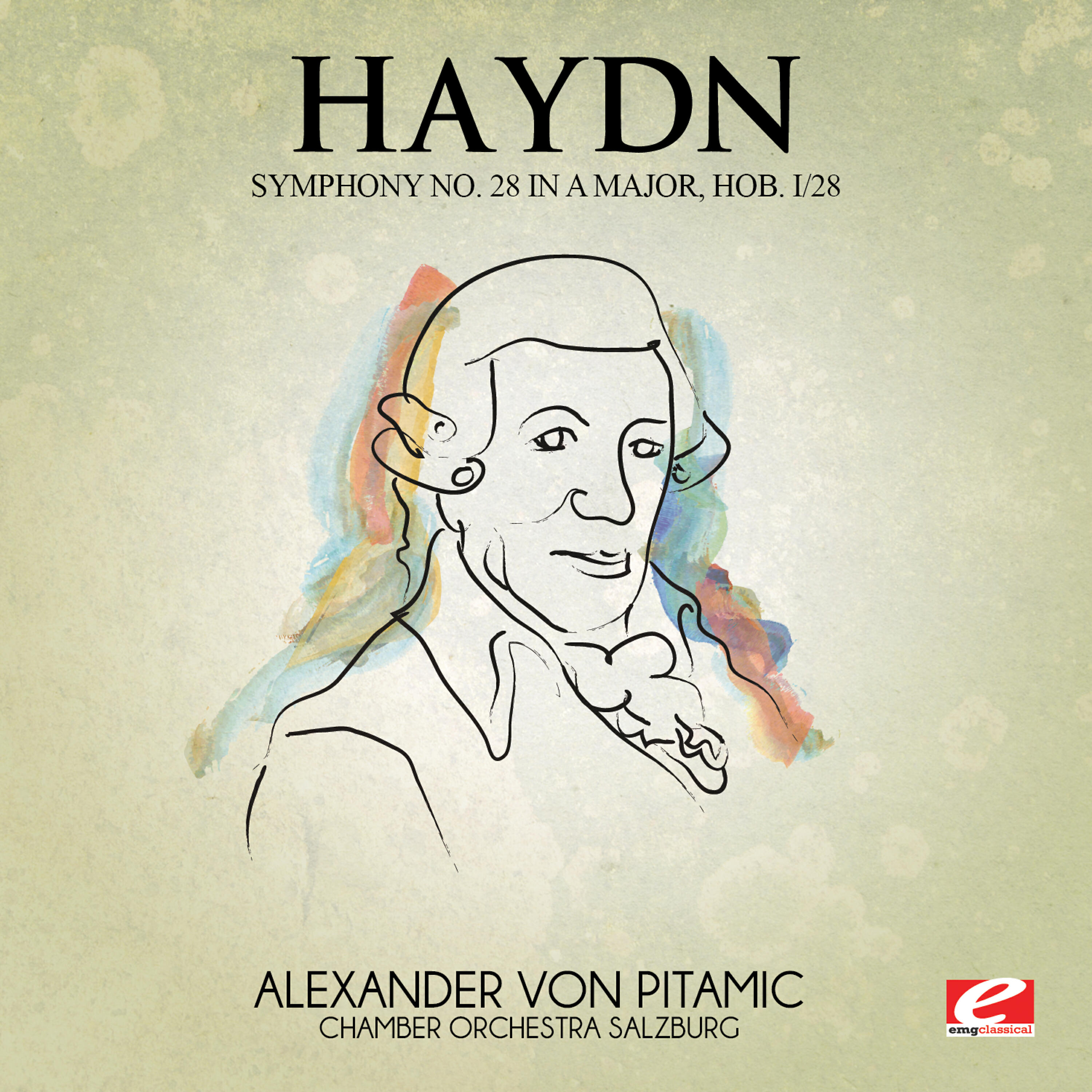 Релиз Haydn: Symphony No. 28 in A Major, Hob. I/28 (Digitally Remastered)