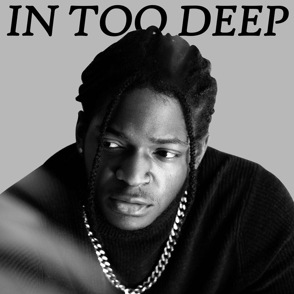 Релиз In Too Deep