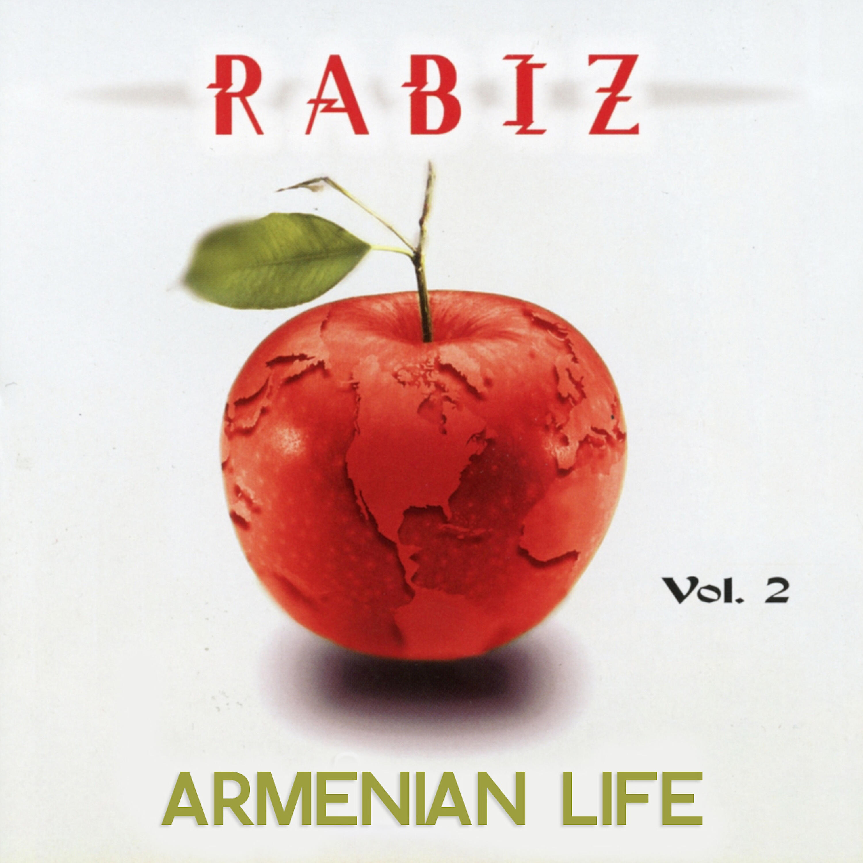 Релиз Rabiz Armenian Life Vol. 2