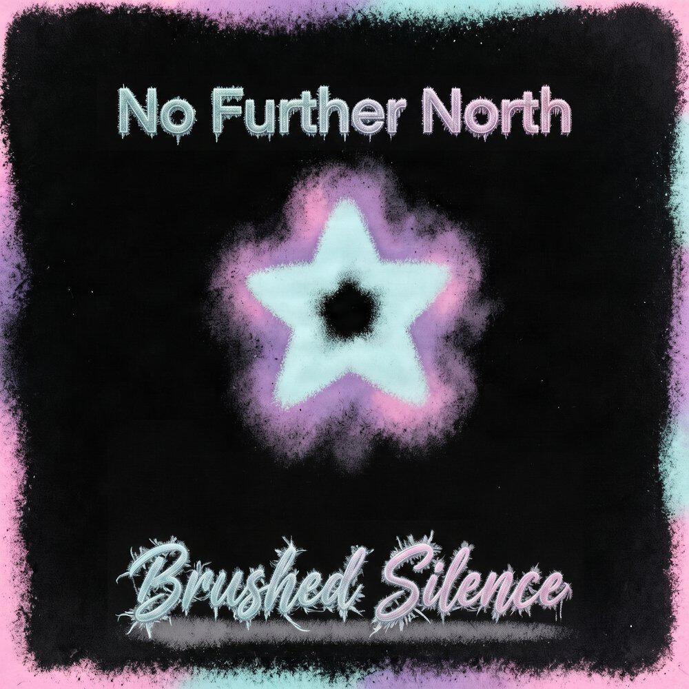 Релиз No Further North