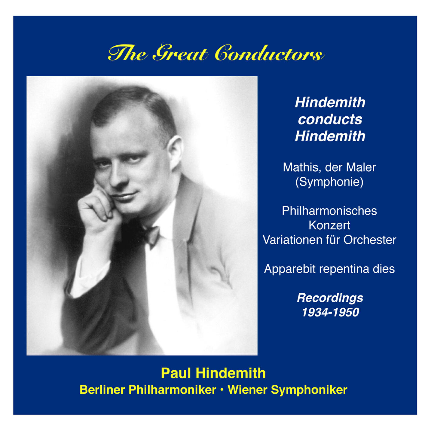 Релиз The Great Conductors: Paul Hindemith conducts own works