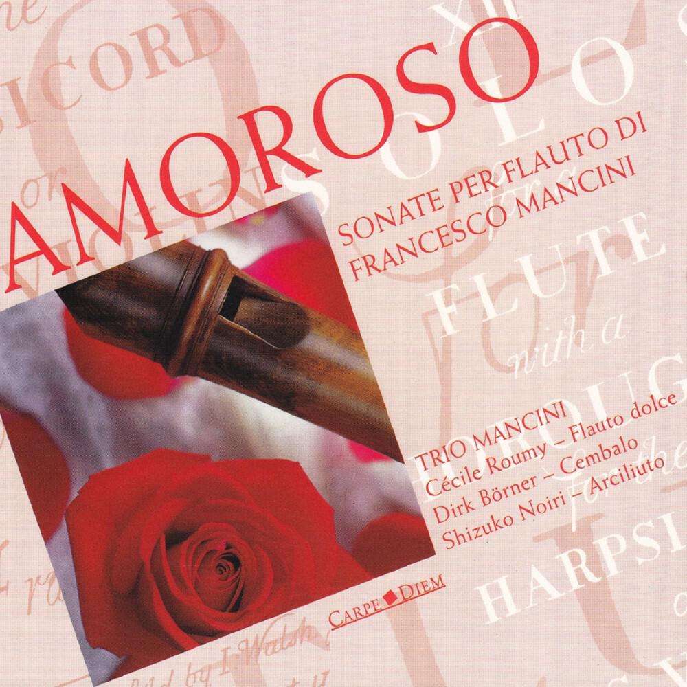 Релиз Amoroso (Sonate per Flauto di Francesco Mancini)