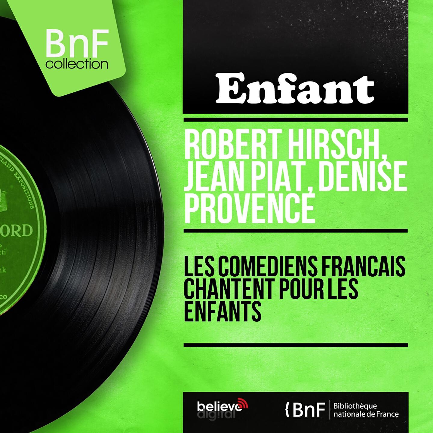 Релиз Les comédiens français chantent pour les enfants (Mono Version)